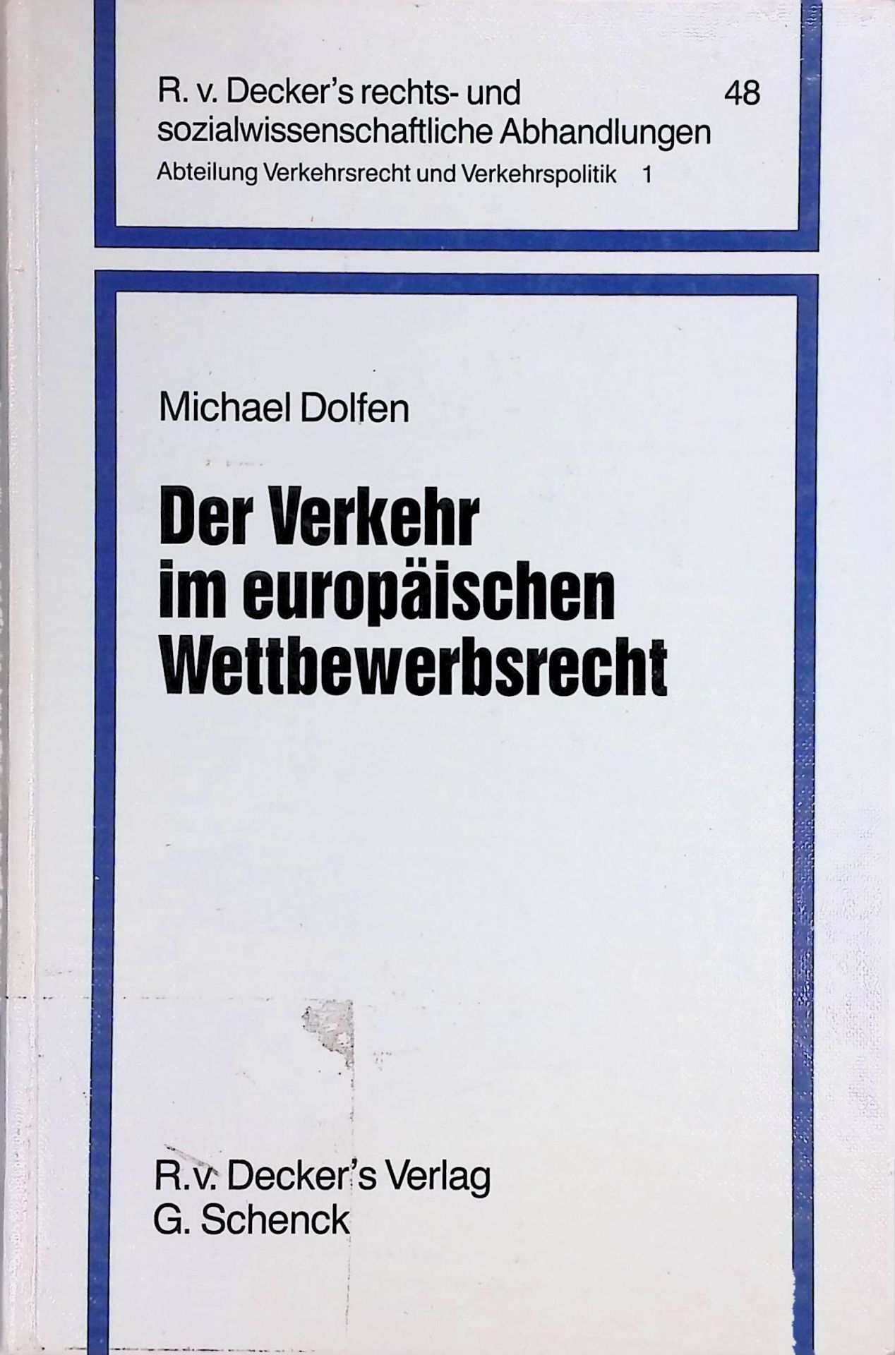 Der Verkehr im europäischen Wettbewerbsrecht