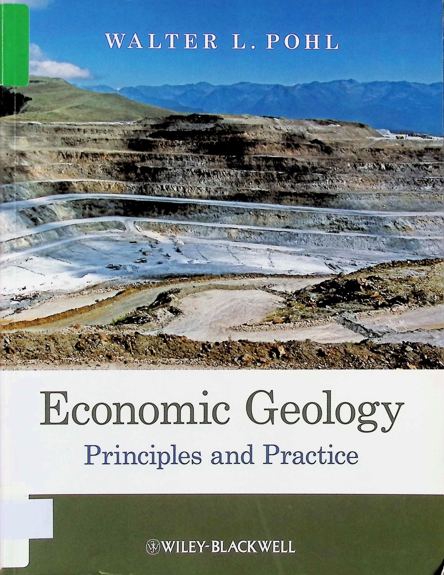 Economic Geology : Principles and Practice