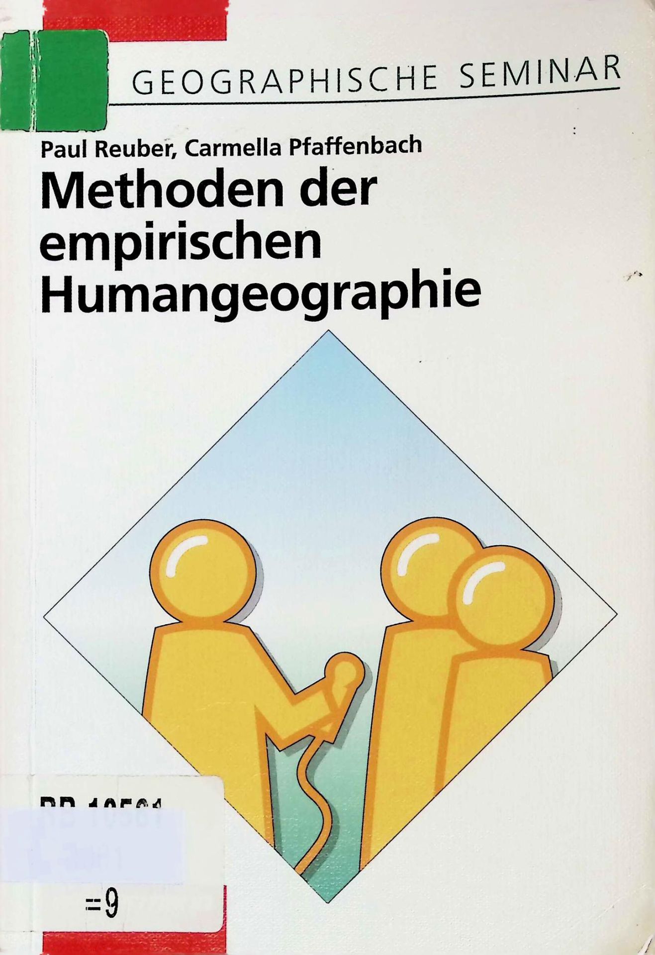 Methoden der empirischen Humangeographie : Beobachtung und Befragung