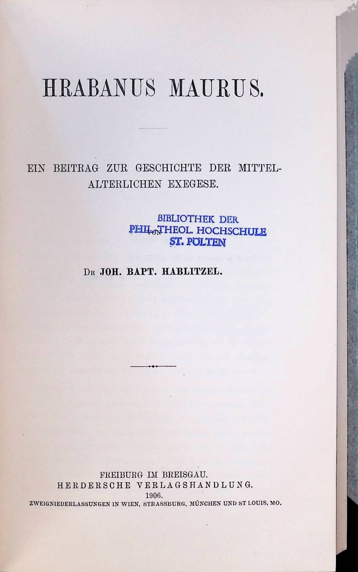 Hrabanus Maurus : ein Beitr. z. Geschichte d. mittelalterl. Exegese
