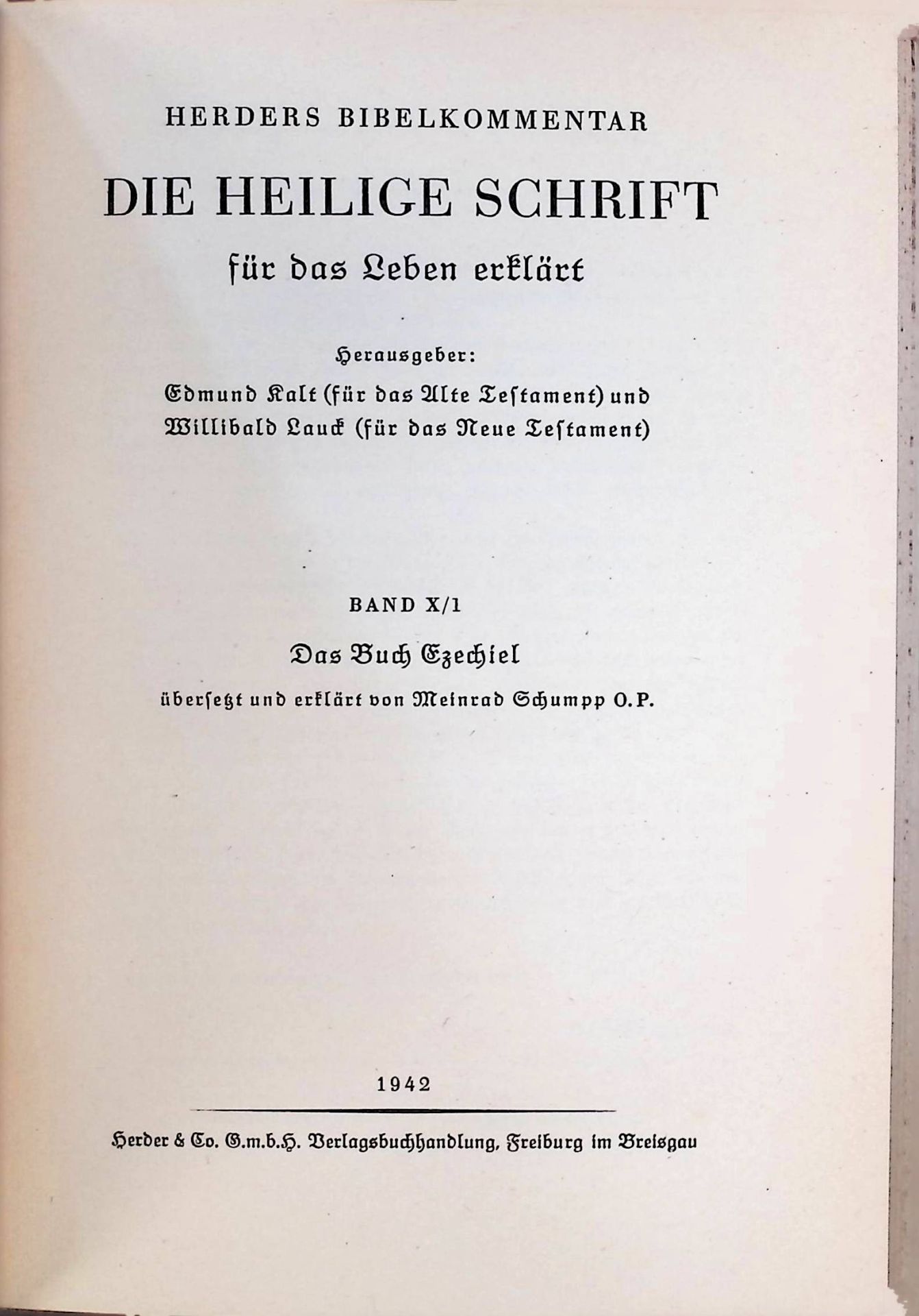 Die Heilige Schrift für das Leben erklärt : Herders Bibelkommentar