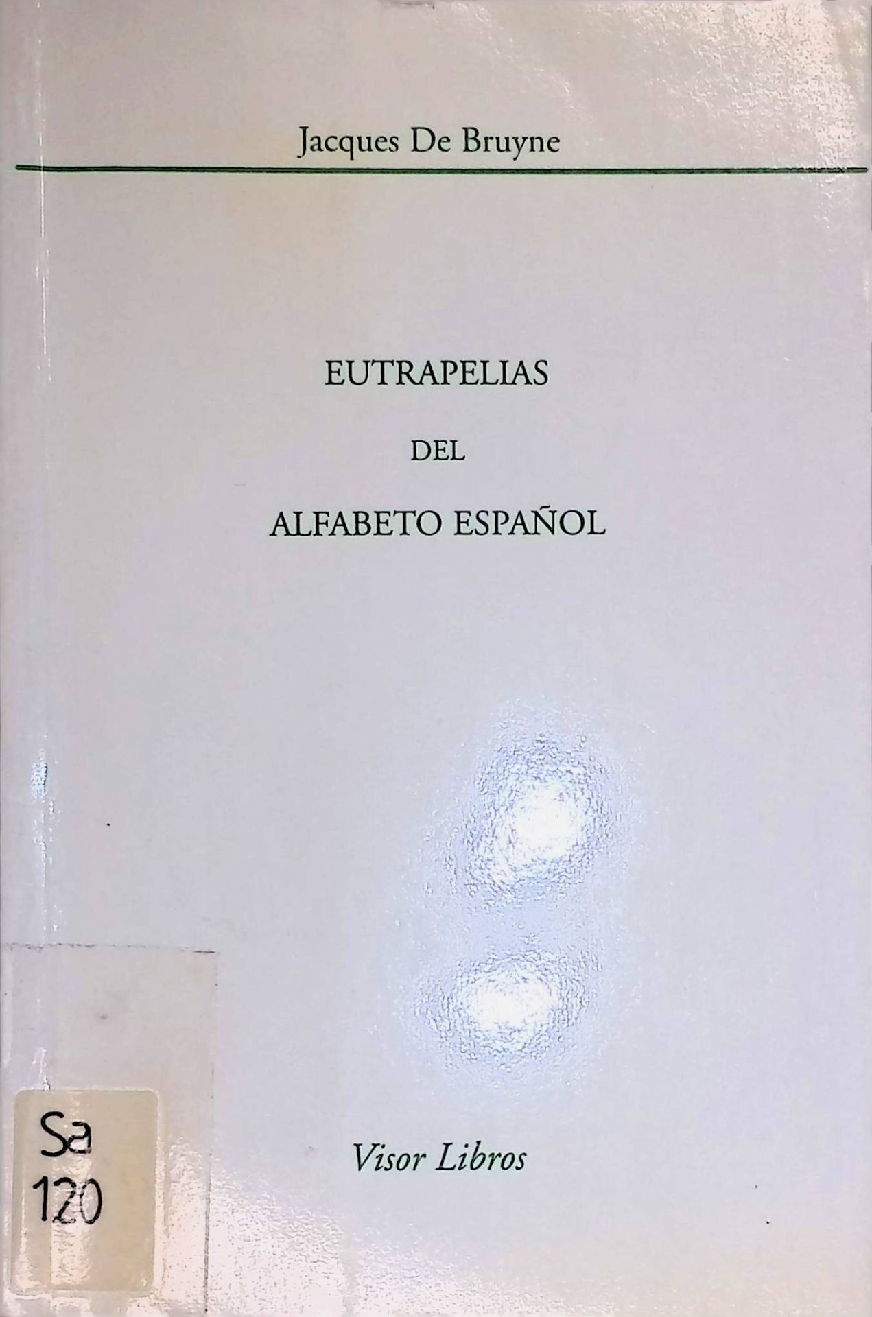 Eutrapelias del Alfabeto Espanol