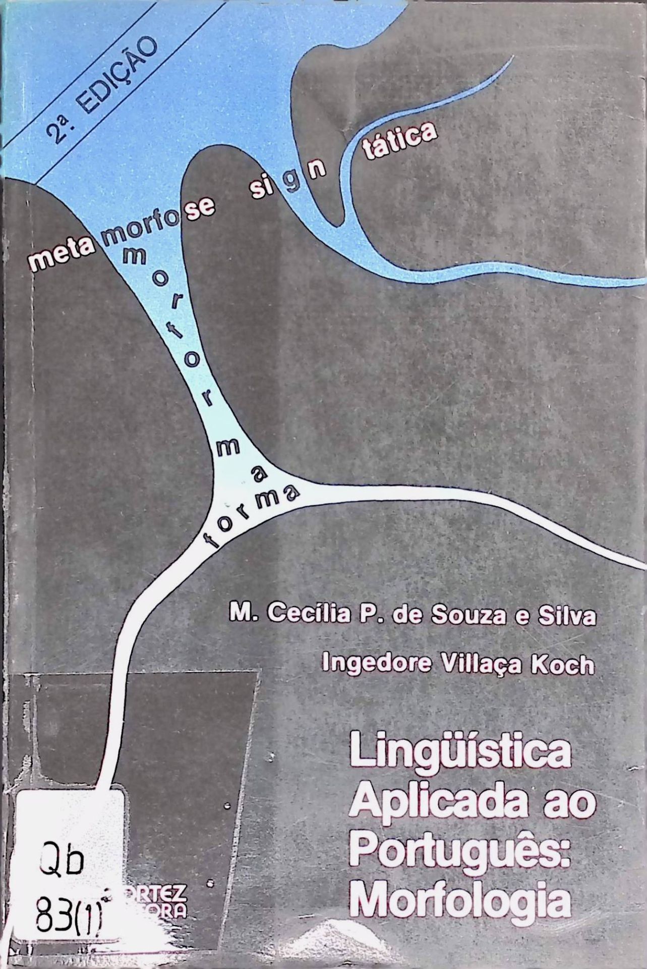 Lingüistica aplicada ao protugues: Morfologia
