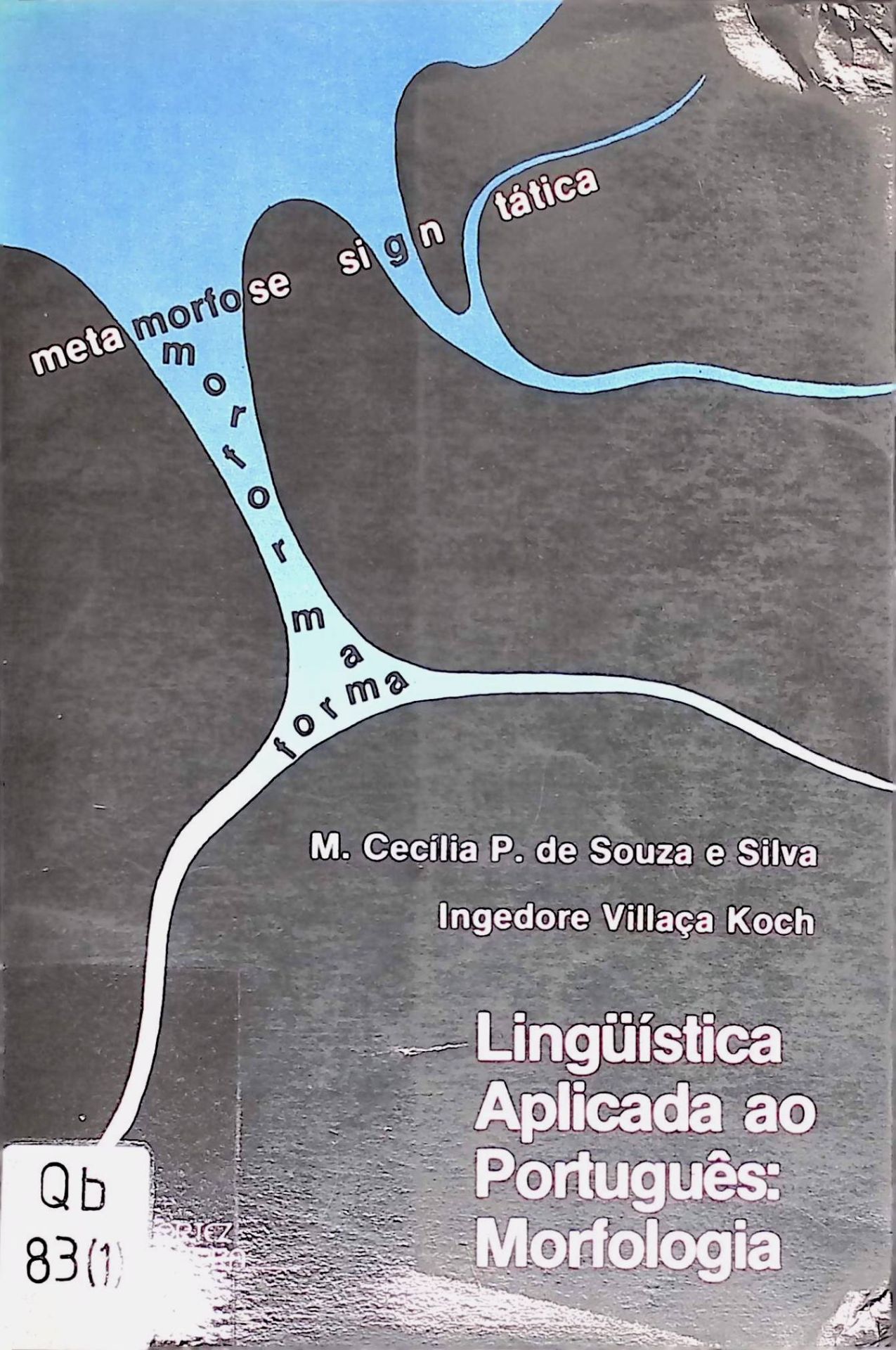 Lingüistica aplicada ao protugues: Morfologia