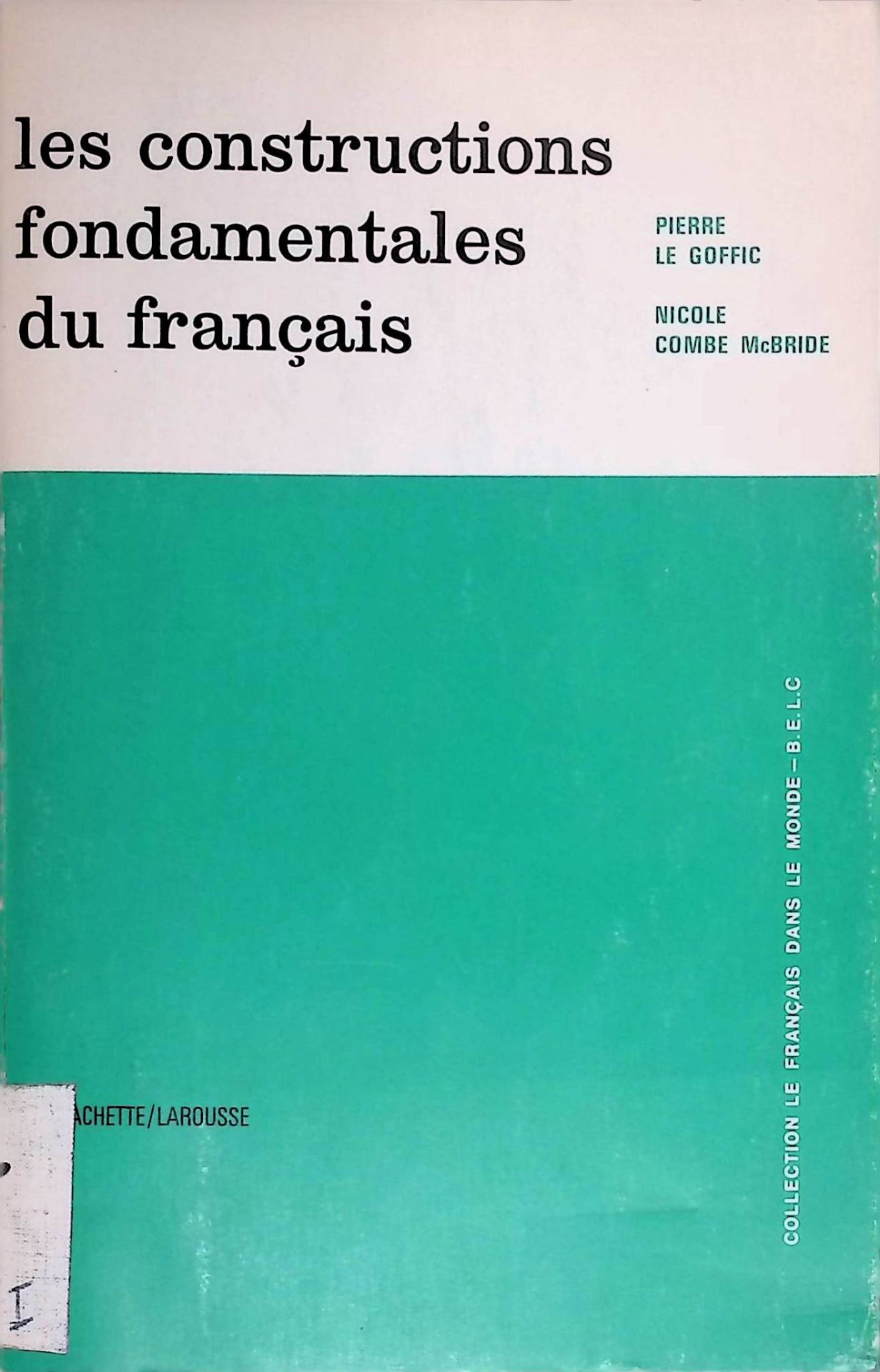 Les constructions fondamentales du francais