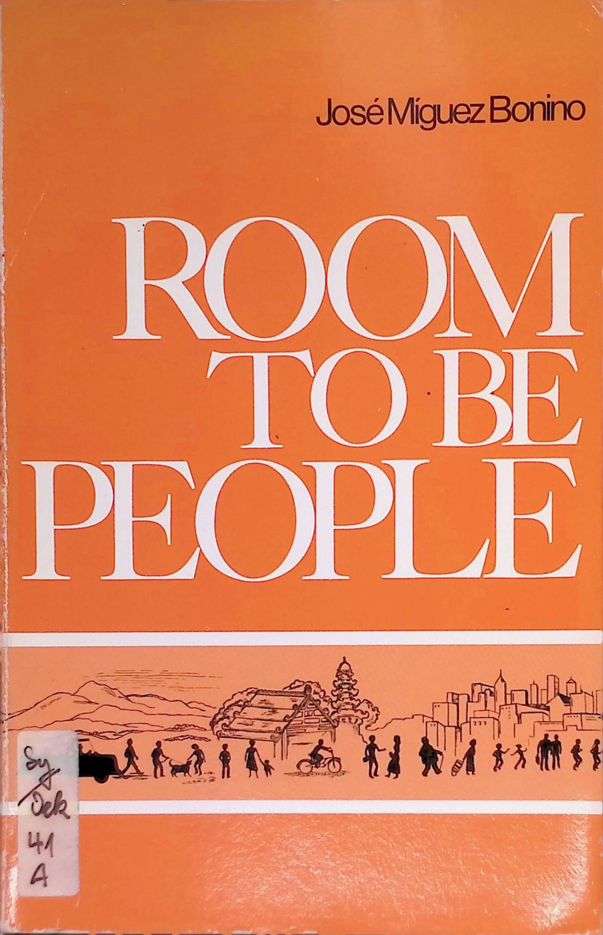 Room to be People: Interpretation of the Message of the Bible for Today's World
