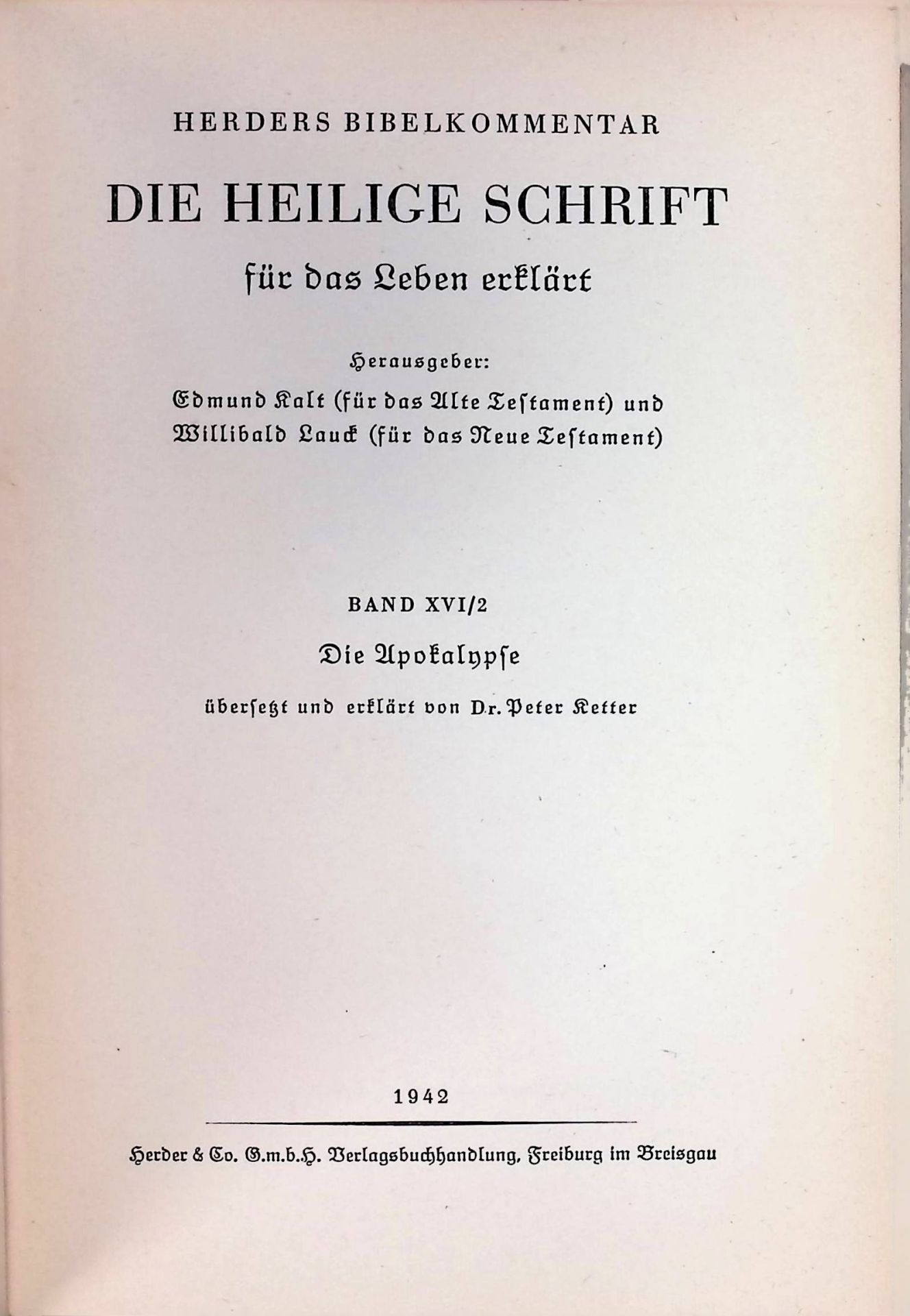 Die Heilige Schrift für das Leben erklärt : Herders Bibelkommentar