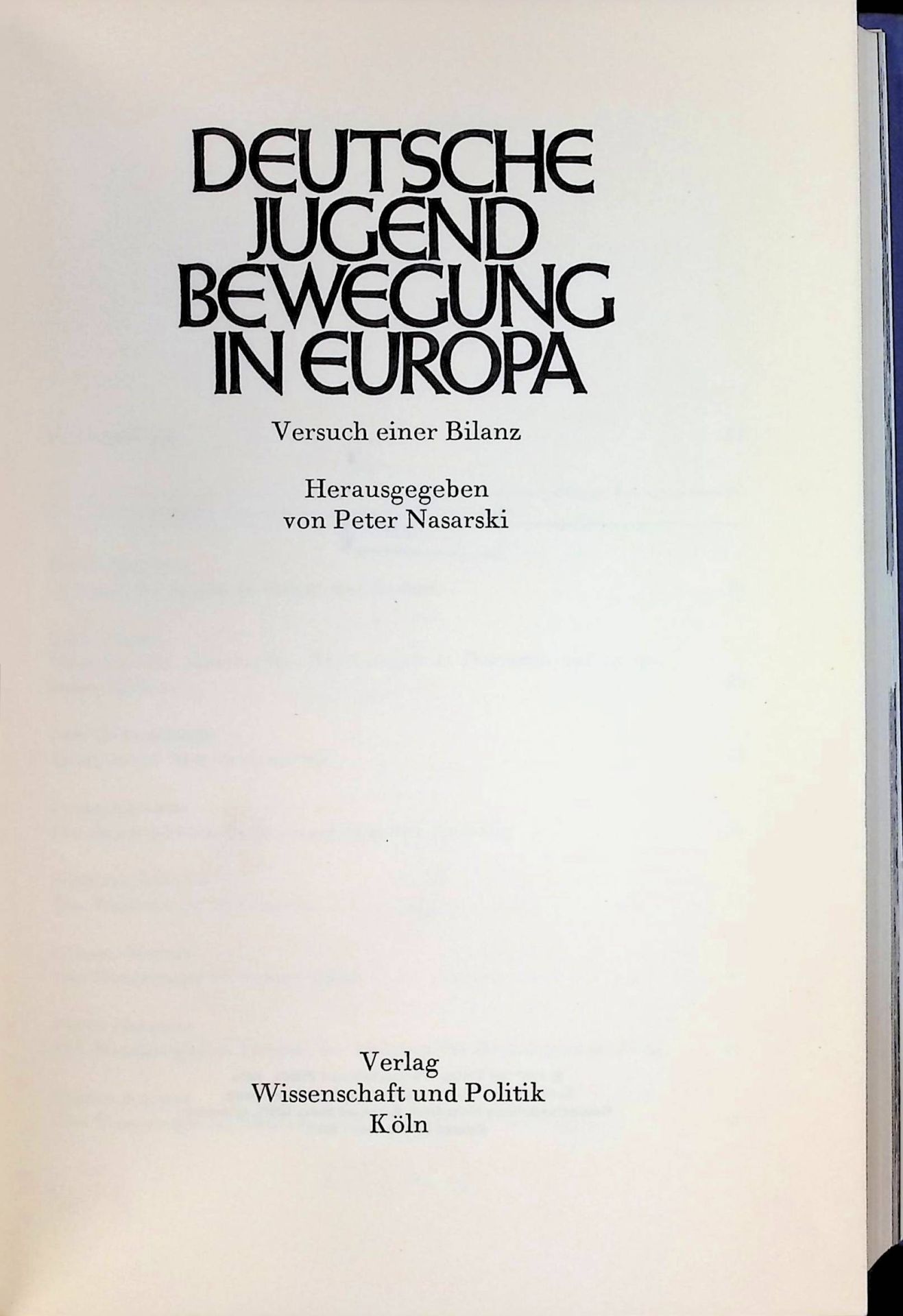 Deutsche Jugend Bewegung in Europa. Versuch einer Bilanz