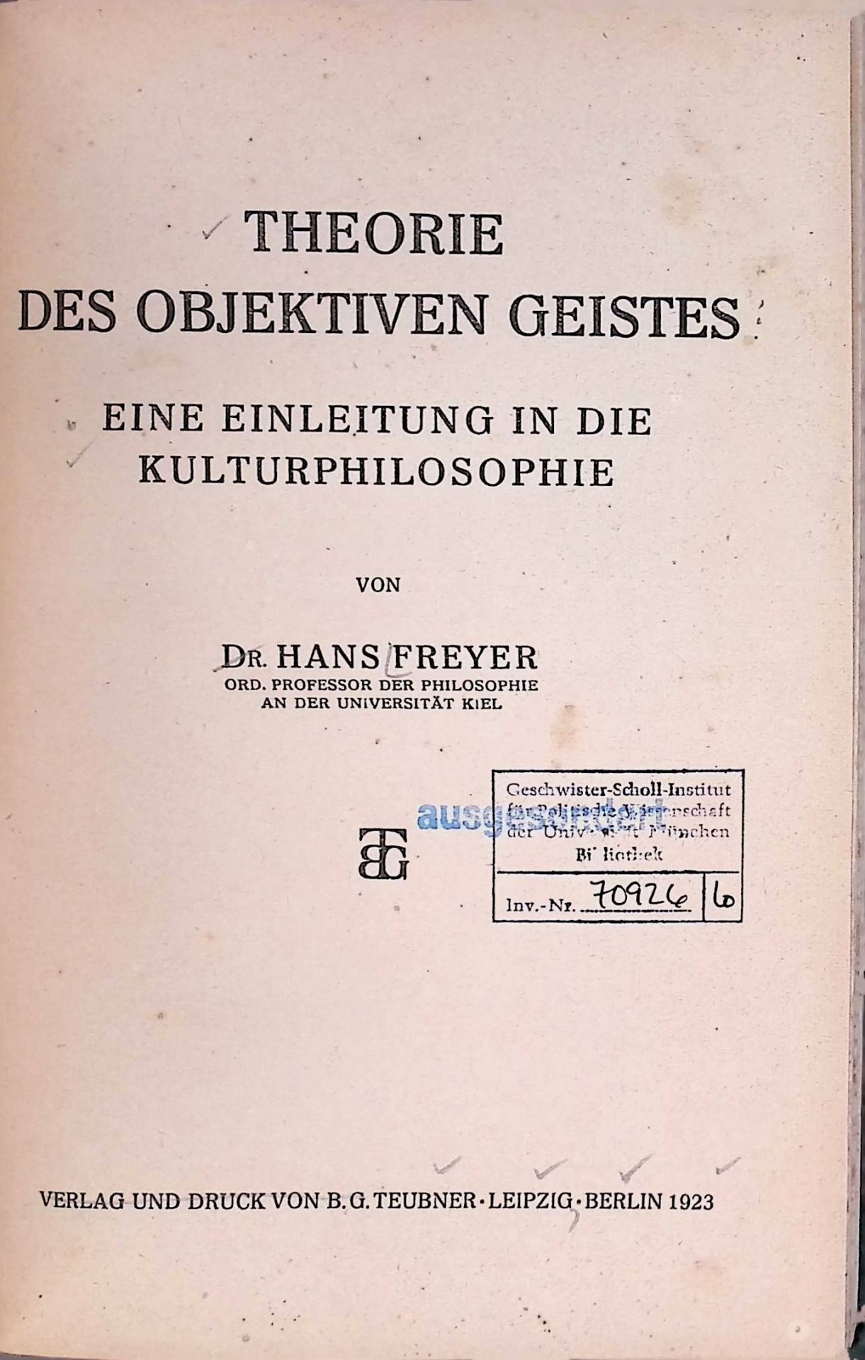 Theorie des objektiven Geistes : Eine Einleitung in die Kulturphilosophie