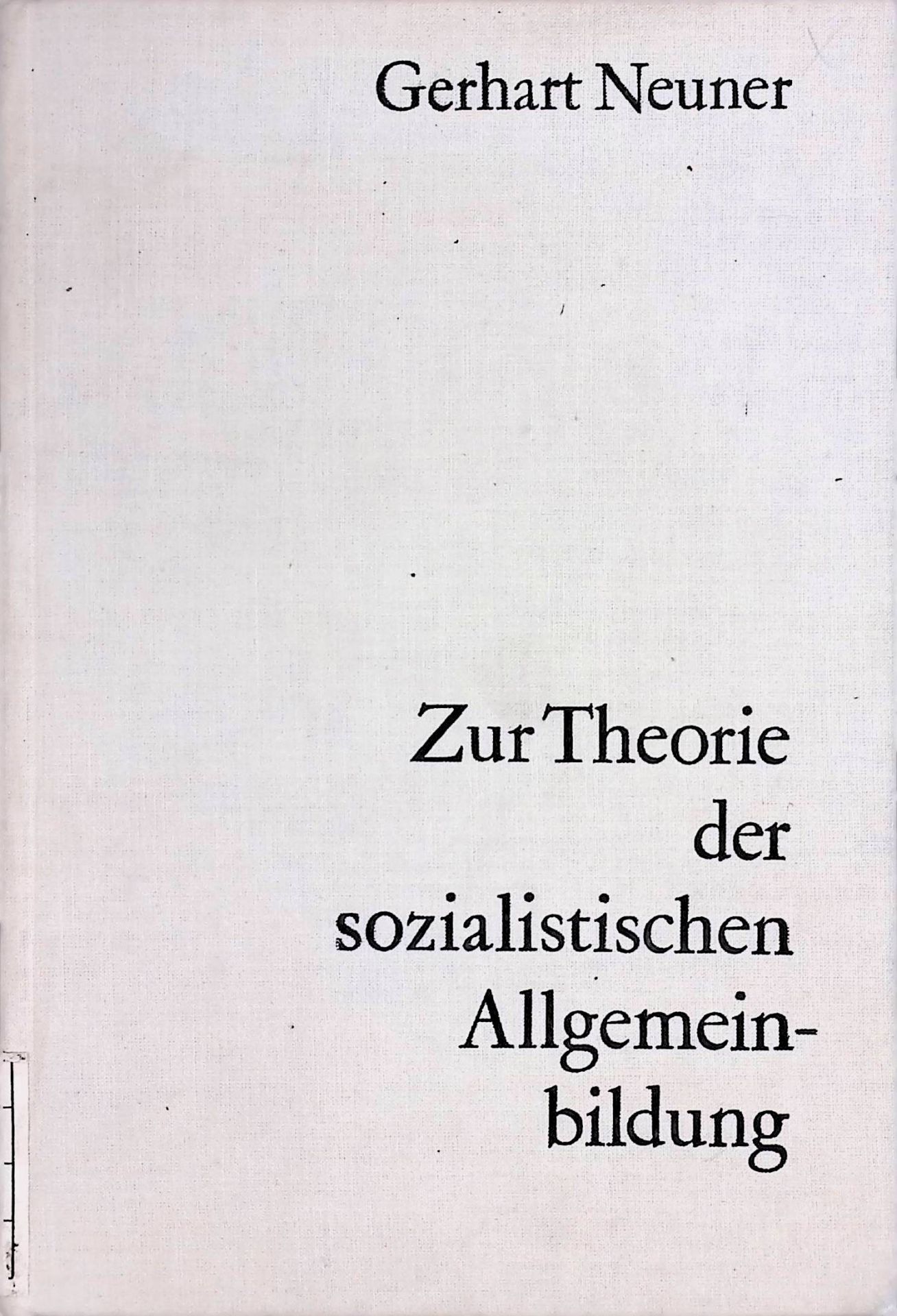 Zur Theorie der sozialistischen Allgemeinbildung