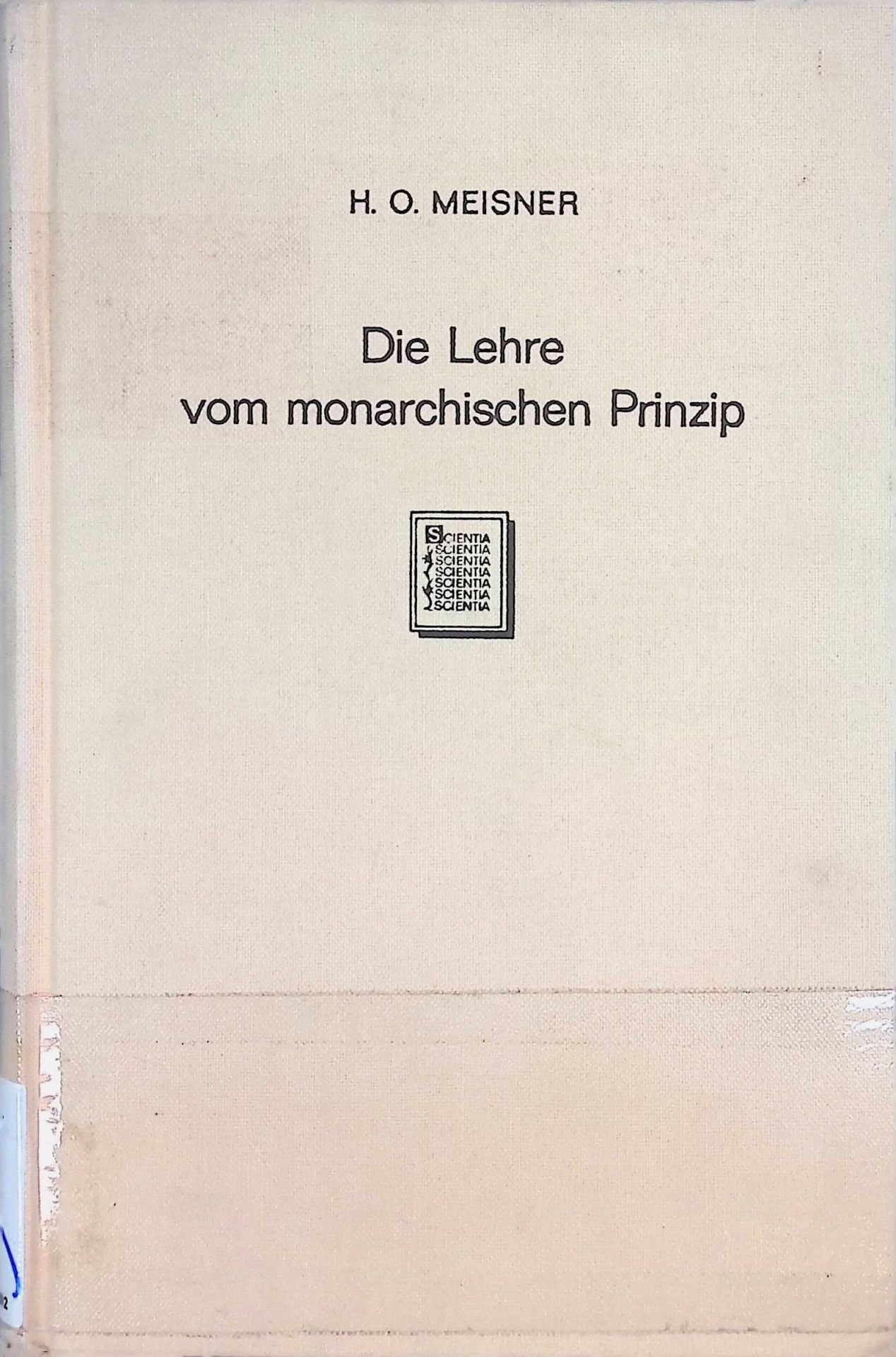 Die Lehre vom monarchischen Prinzip : Im Zeitalter d. Restauration u.d. Dt. Bundes