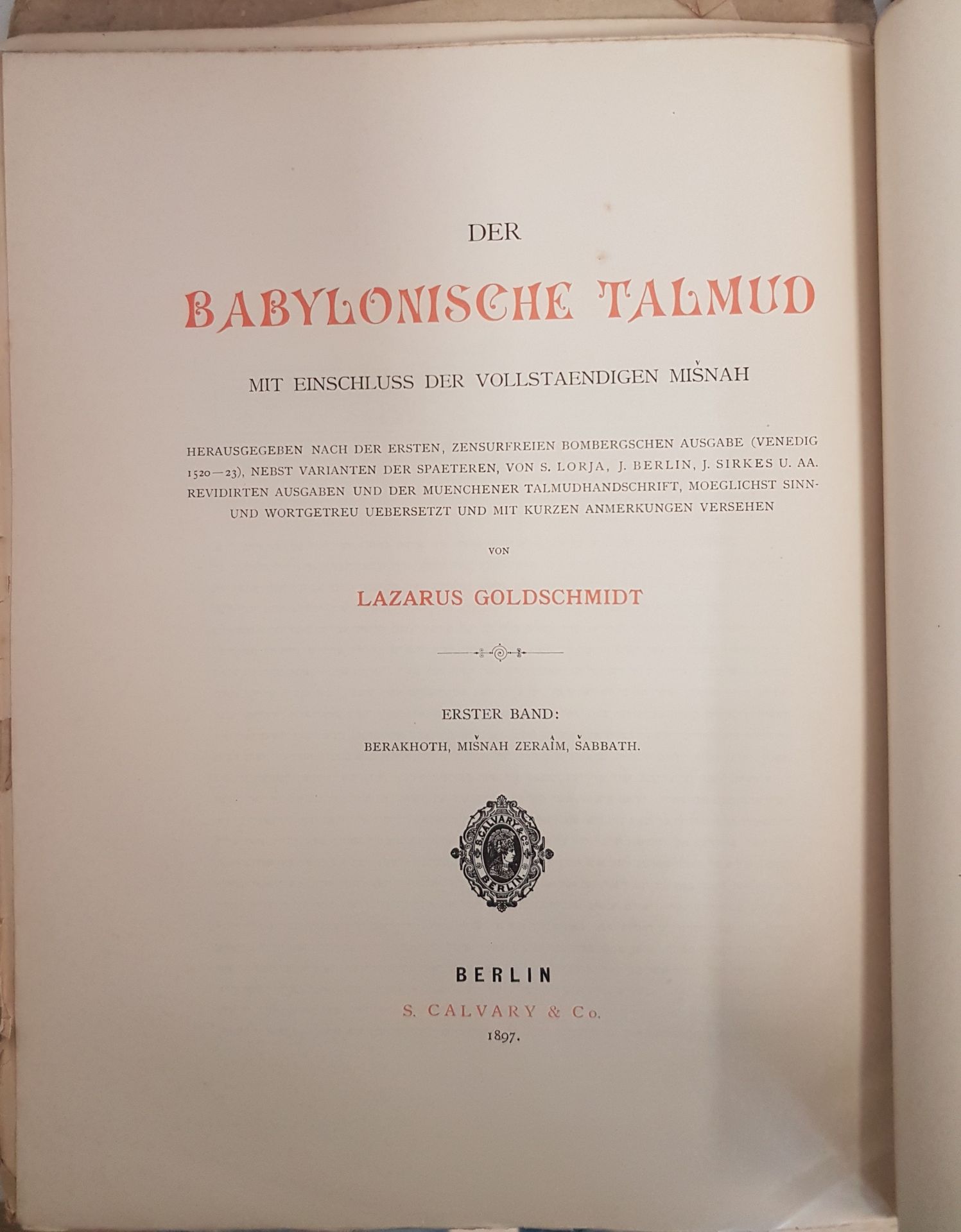 Der Babylonische Talmud mit Einschluss der vollstaendigen Misnah (10 Lieferungen KOMPLETT) = ERSTER BAND: Berakhoth, Mishan Zeraim, Sabbath