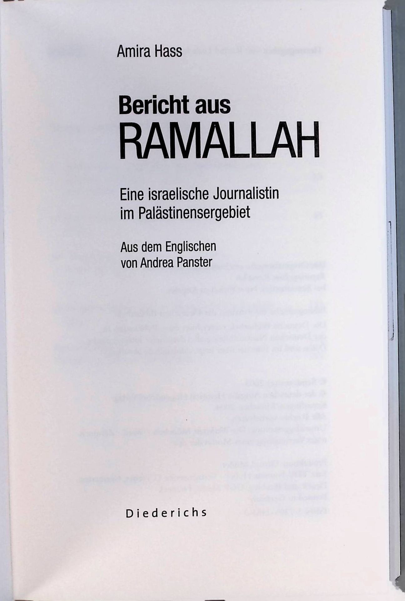 Bericht aus Ramallah : eine israelische Journalistin im Palästinensergebiet