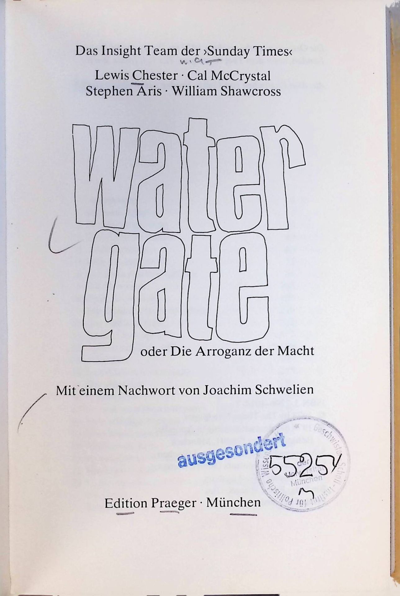 Watergate oder die Arroganz der Macht