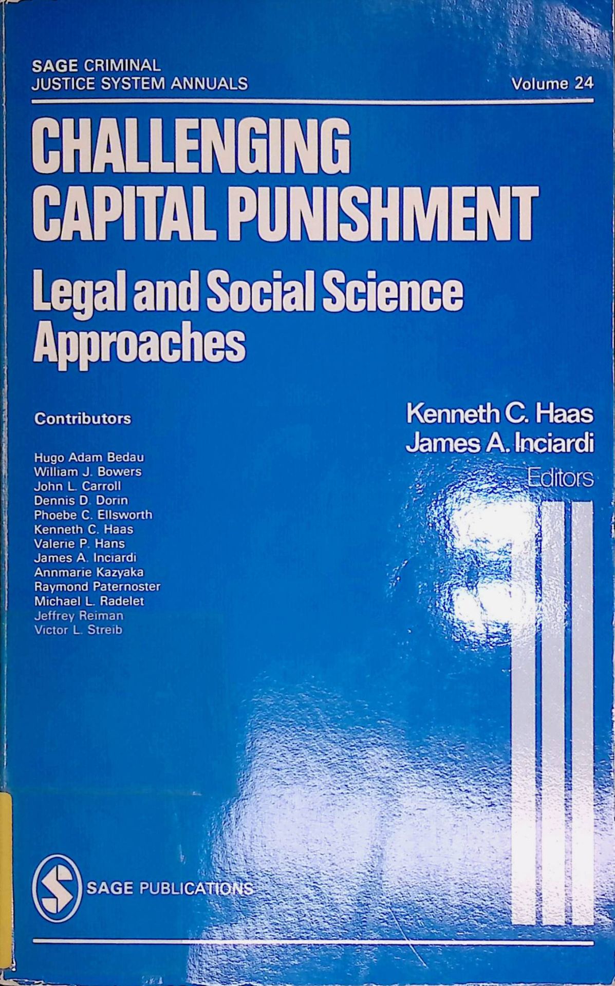 Challenging Capital Punishment: Legal and Social Science Approaches