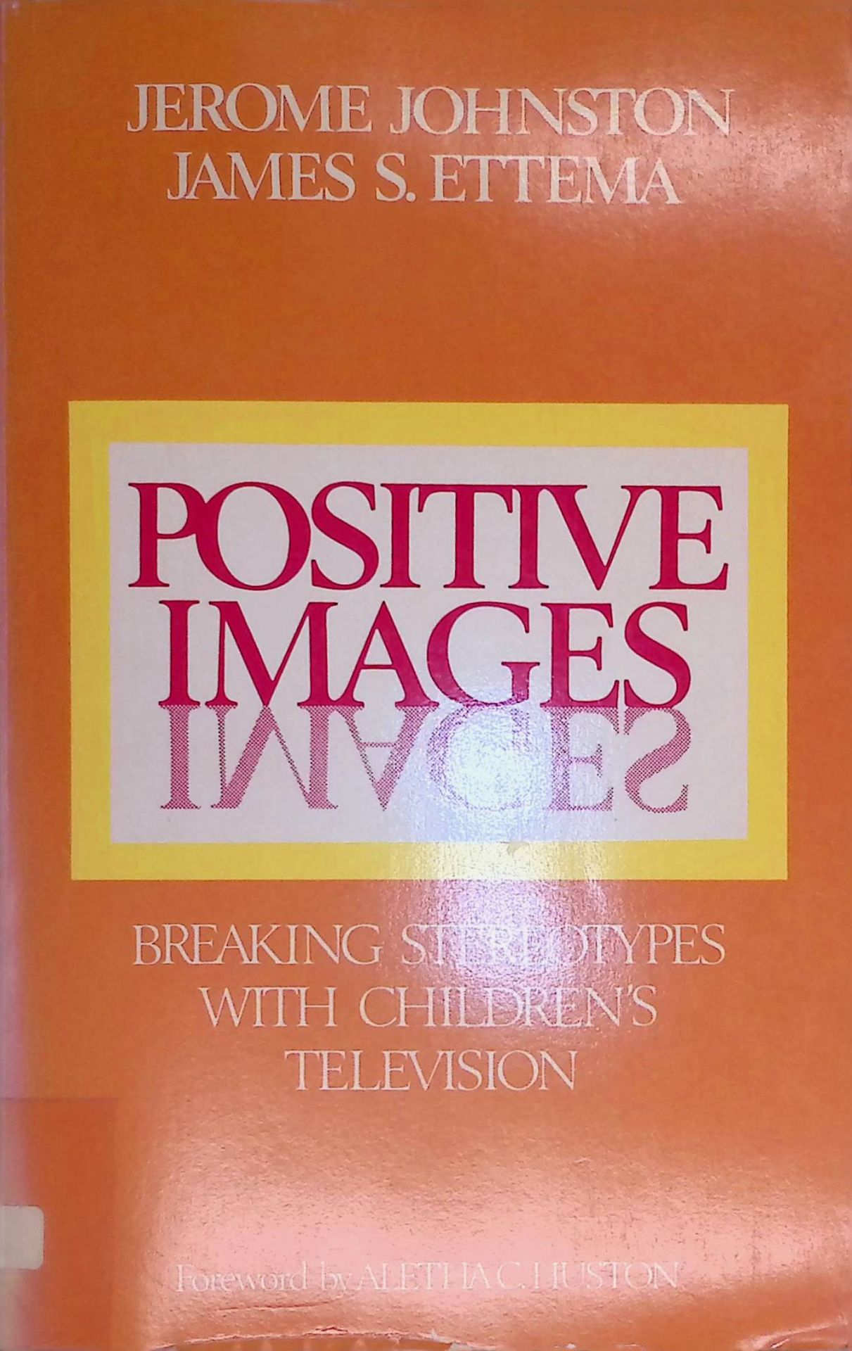 Positive Images: Breaking Stereotypes With Children's Television