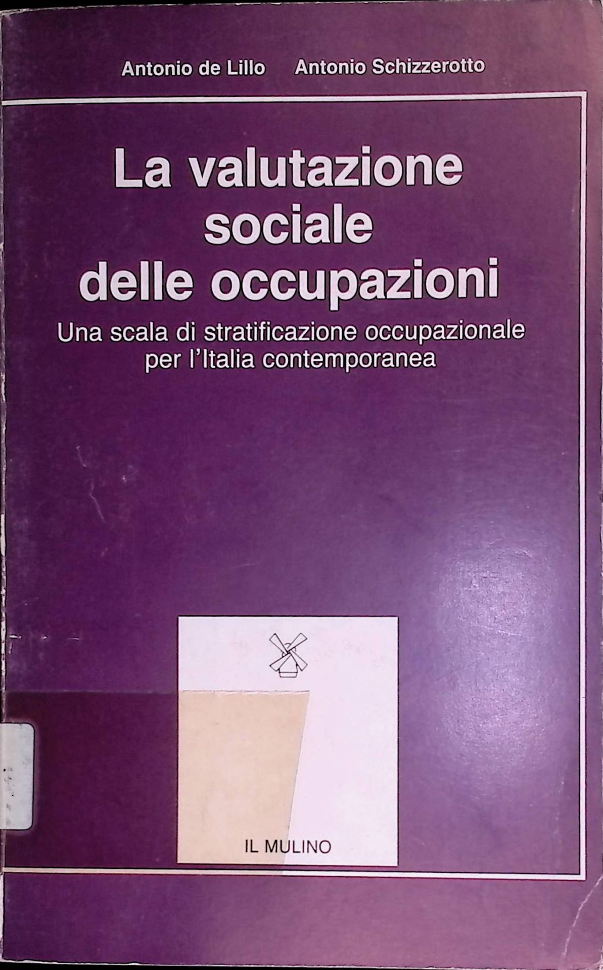 La valutazione sociale delle occupazioni