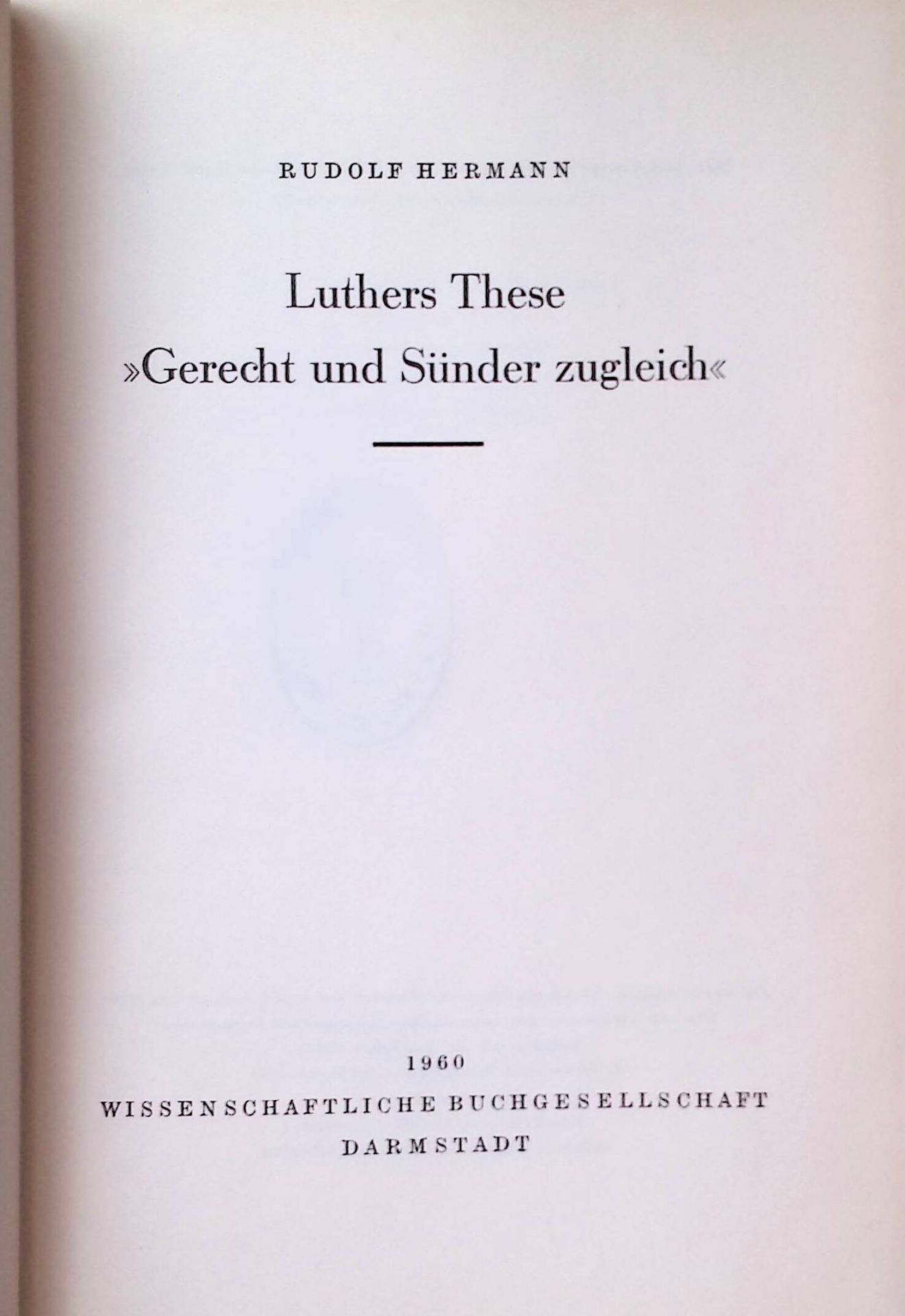 Luthers These Gerecht und Sünder zugleich