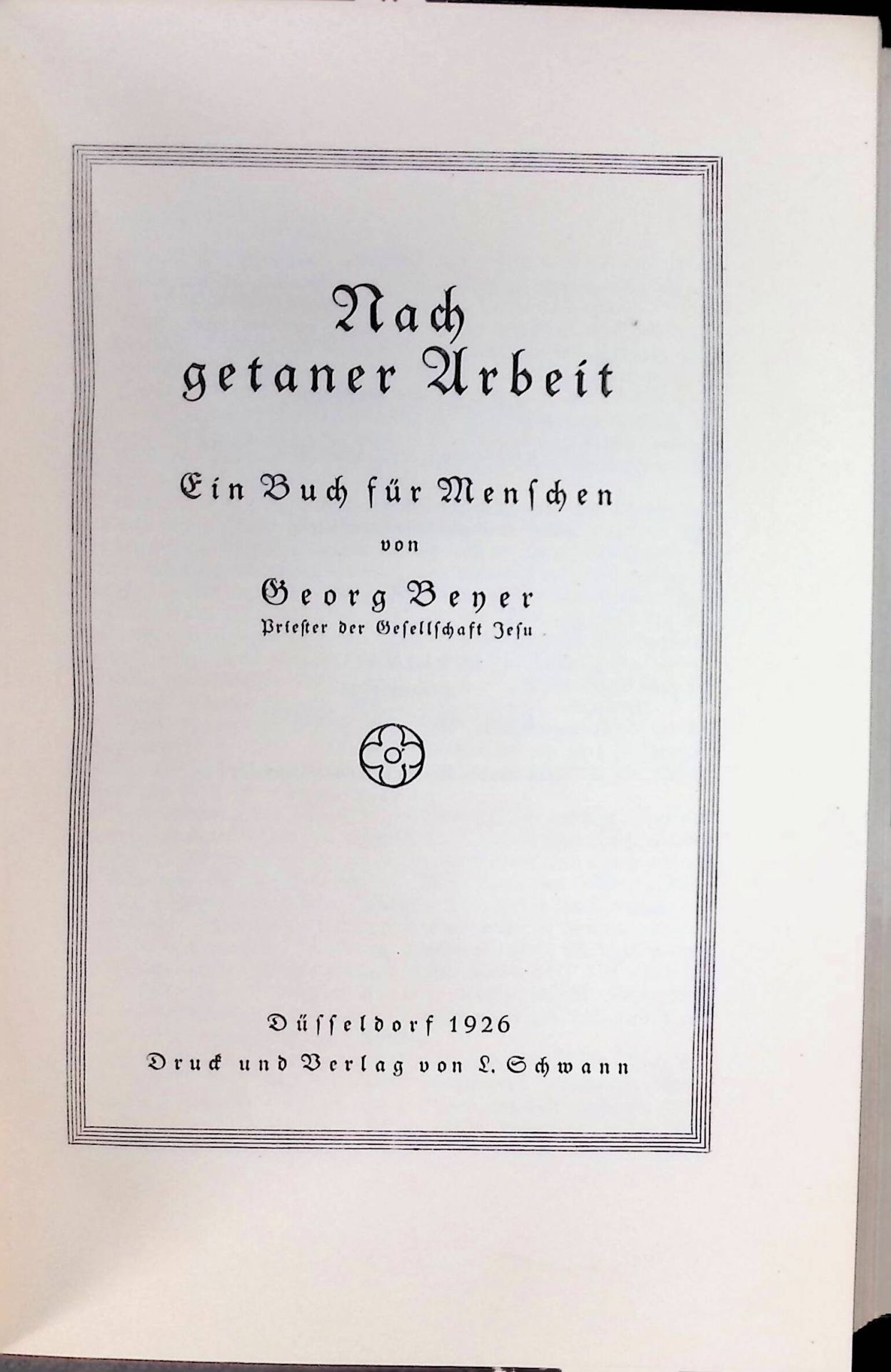 Nach getaner Arbeit : Ein Buch für Menschen