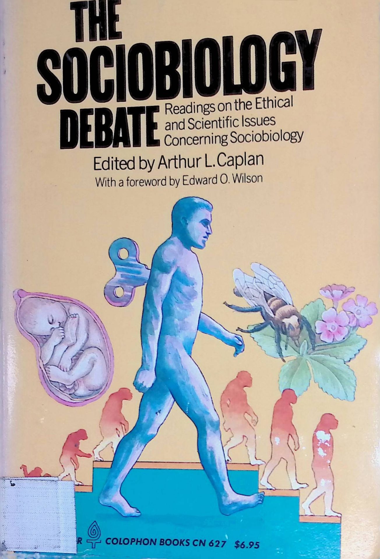 The Sociobiology Debate: Readings on Ethical and Scientific Issues