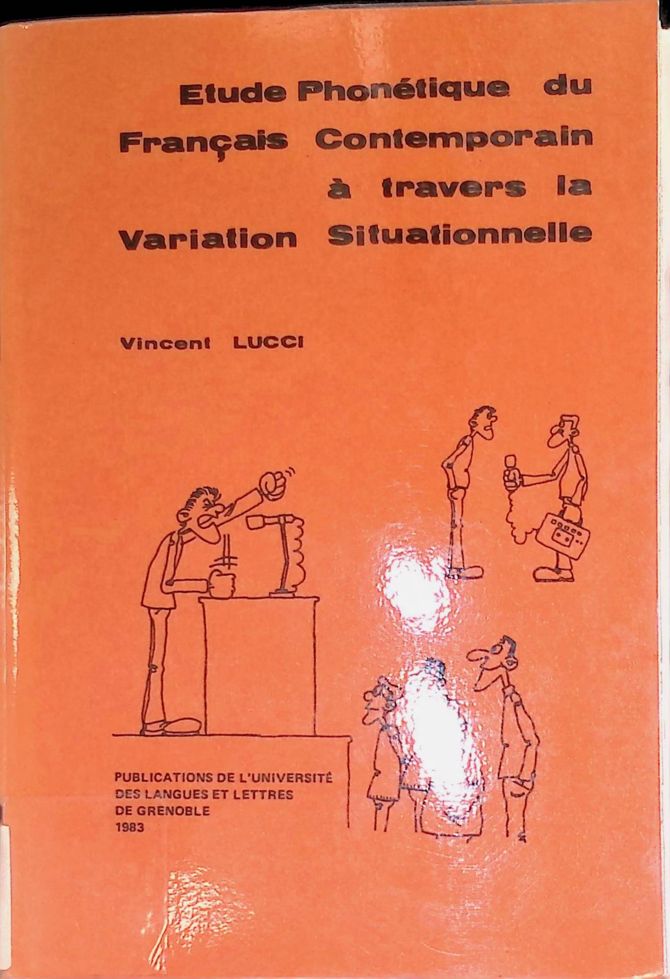 Etude Phonetique du Francais Contemporain a travers la Variation Situationnelle