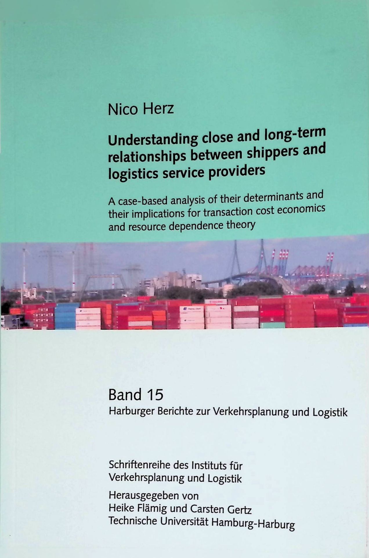 Understanding close and long-term relationships between shippers and logistics service providers