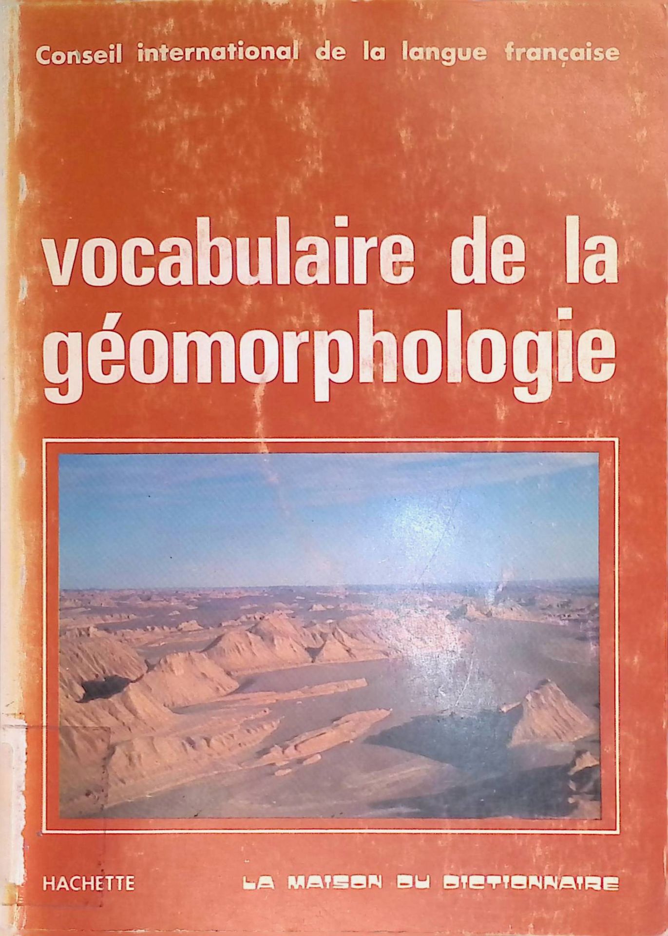 Vocabulaire de la geomorphologie. Index Allemand et Anglais