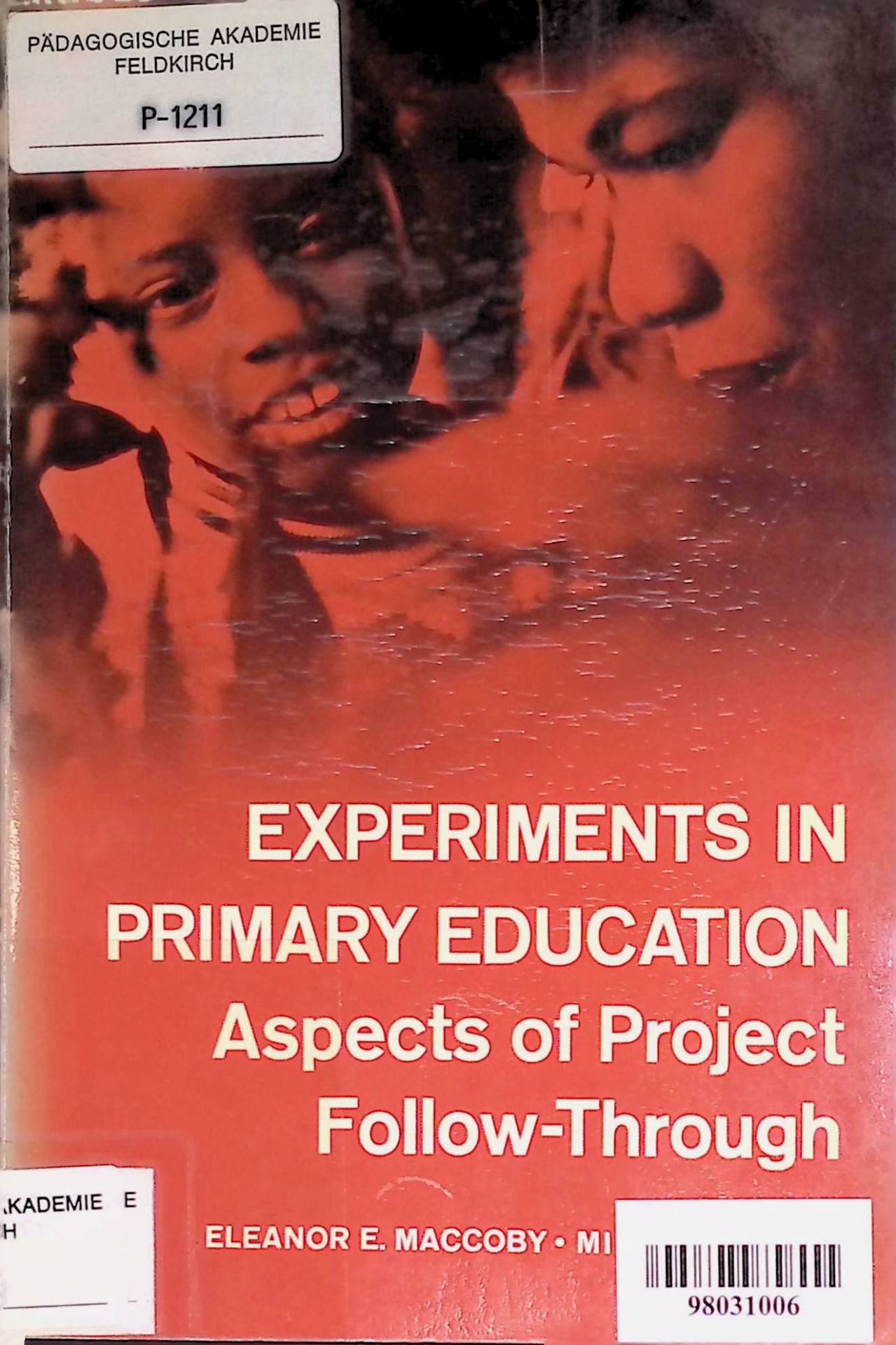Experiments in Primary Education: Aspects of Project-through