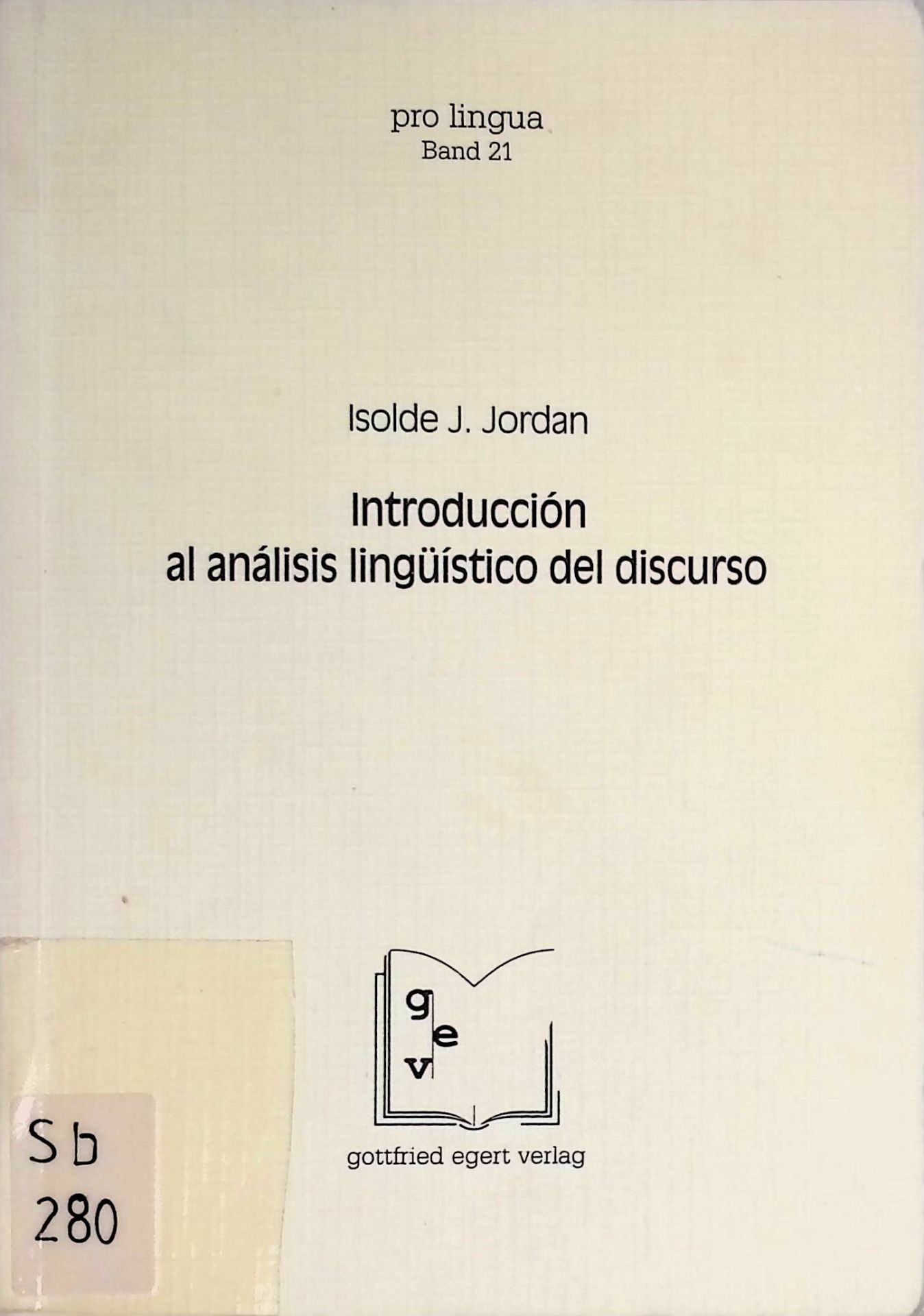 Introducción al análisis linguístico del discurso