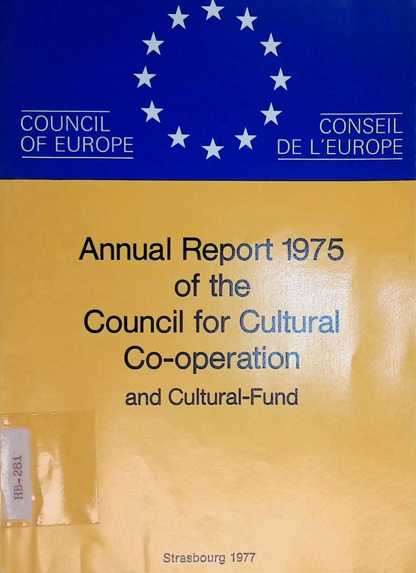 Annual Report 1975 of the Council for Cultural Co-Operation and Cultural-Fund-