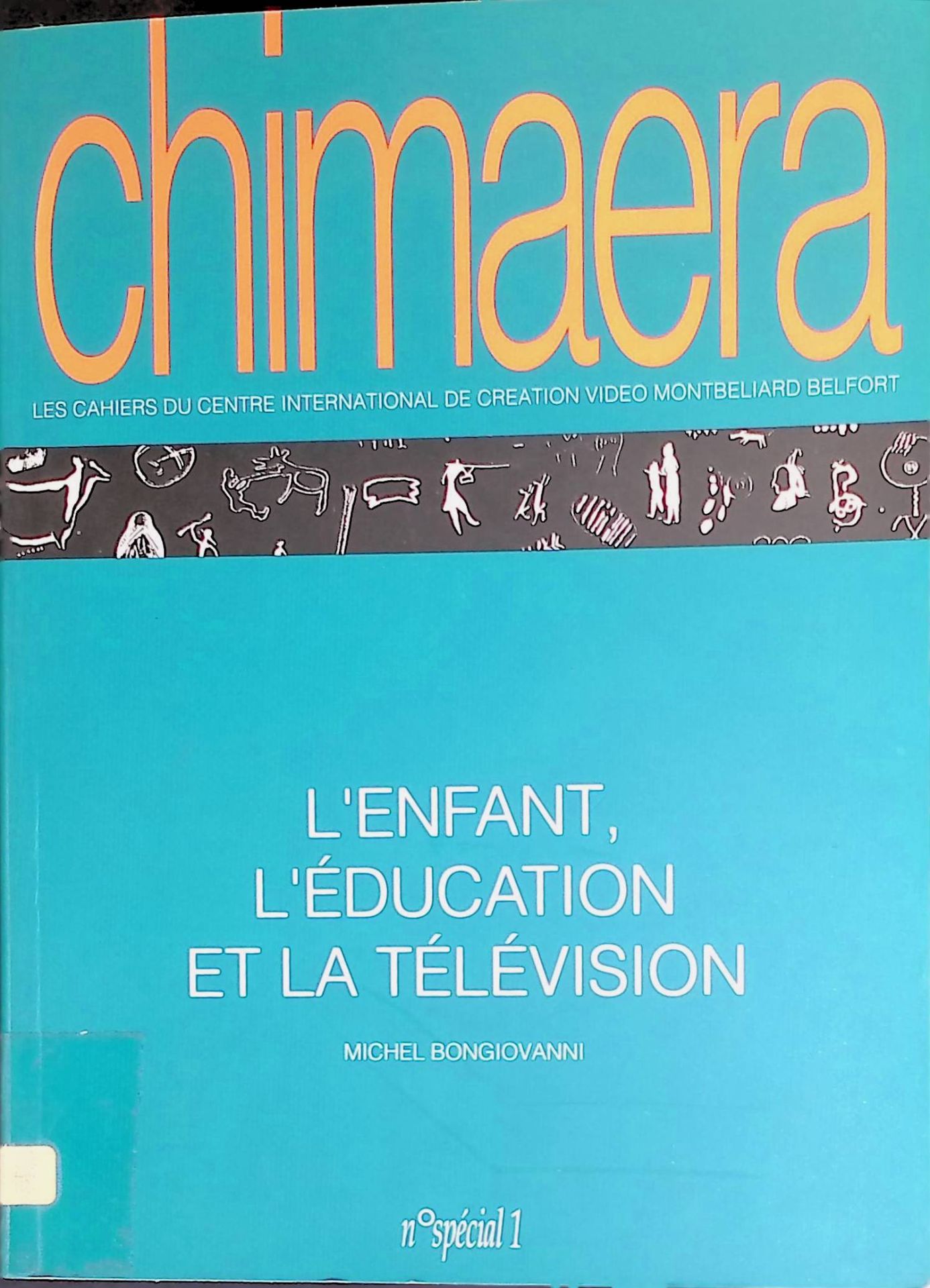 L'Enfant, L'Education et la Television