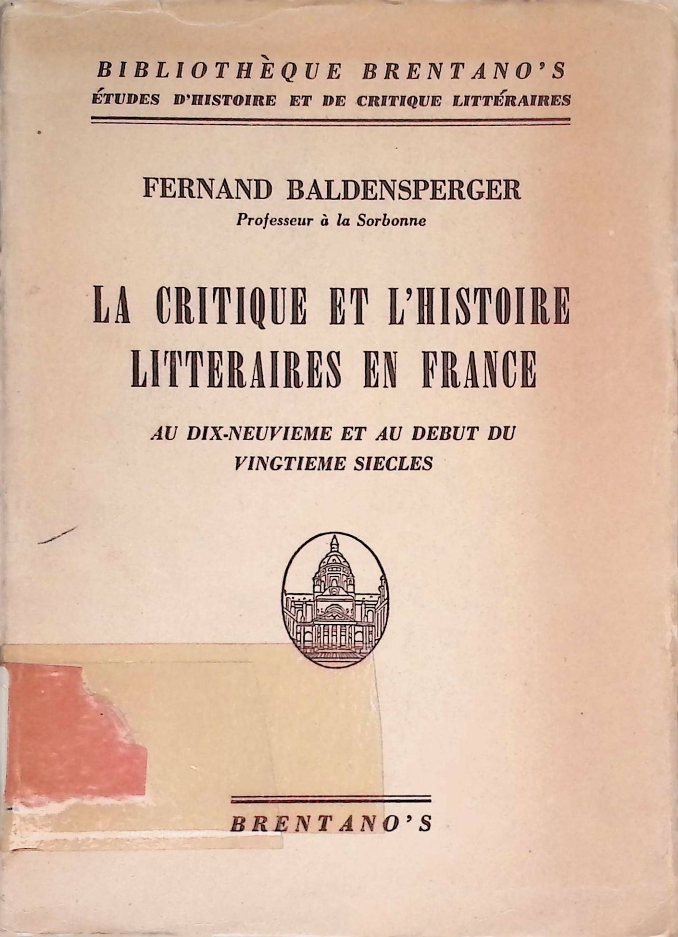 La critique et l'histoire littéraires en France