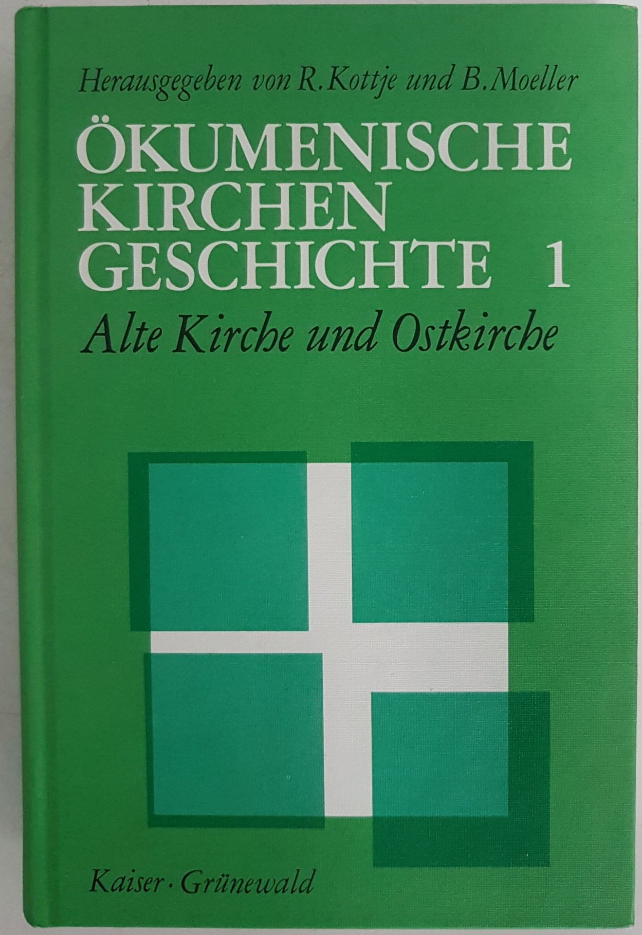 Ökumenische Kirchengeschichte: BAND 1: Alte Kirche und Ostkirche