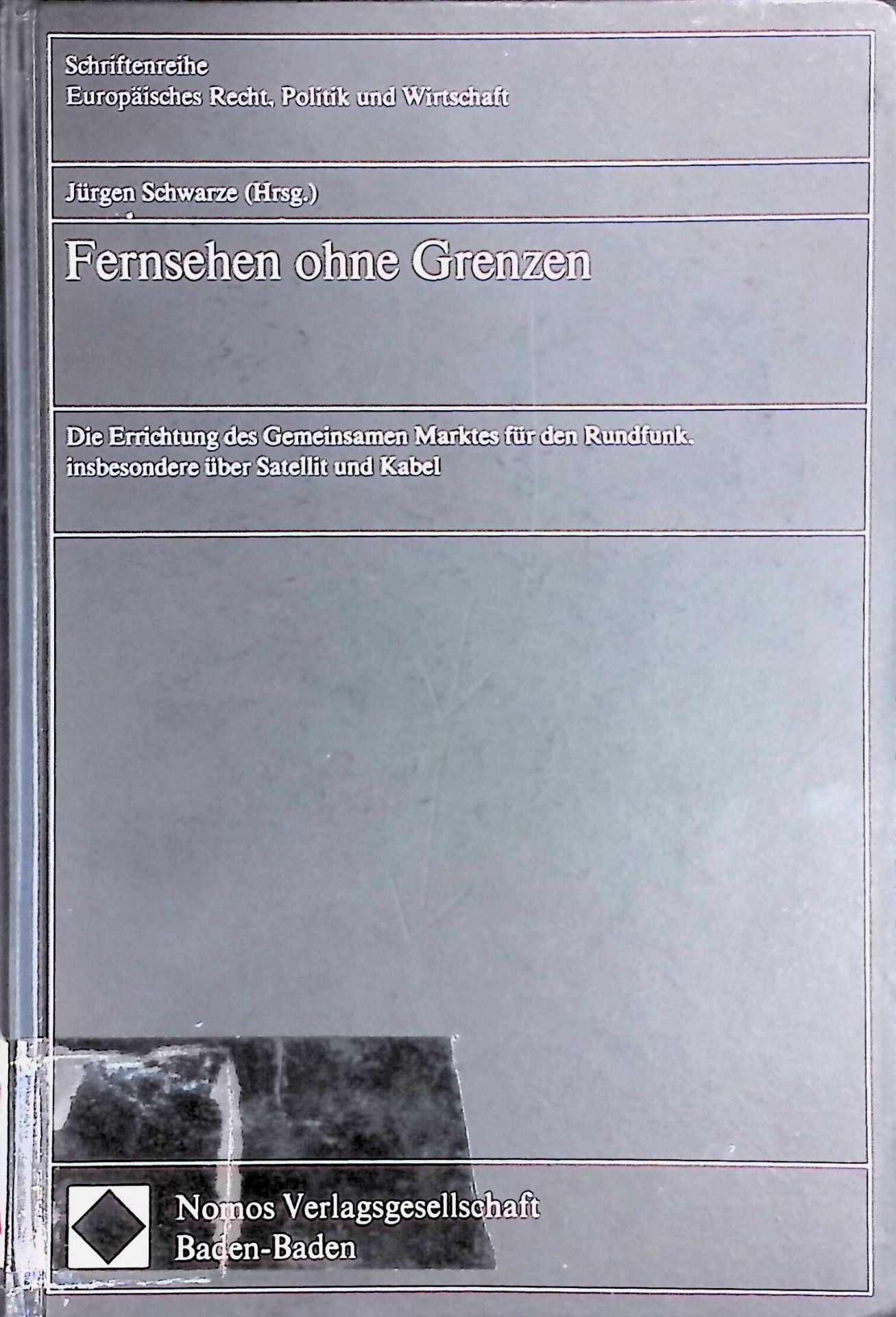 Rechtsprobleme des grenzüberschreitenden Fernsehens - in: Fernsehen ohne Grenzen : Die Errichtung des Gemeinsamen Marktes für den Rundfunk, insbesondere über Satellit und Kabel - Beiträge zu einem Medien-Rechtllichen Kolloquium d. Inst. für Integrationsforschung d. Stiftung Europa-Kolleg