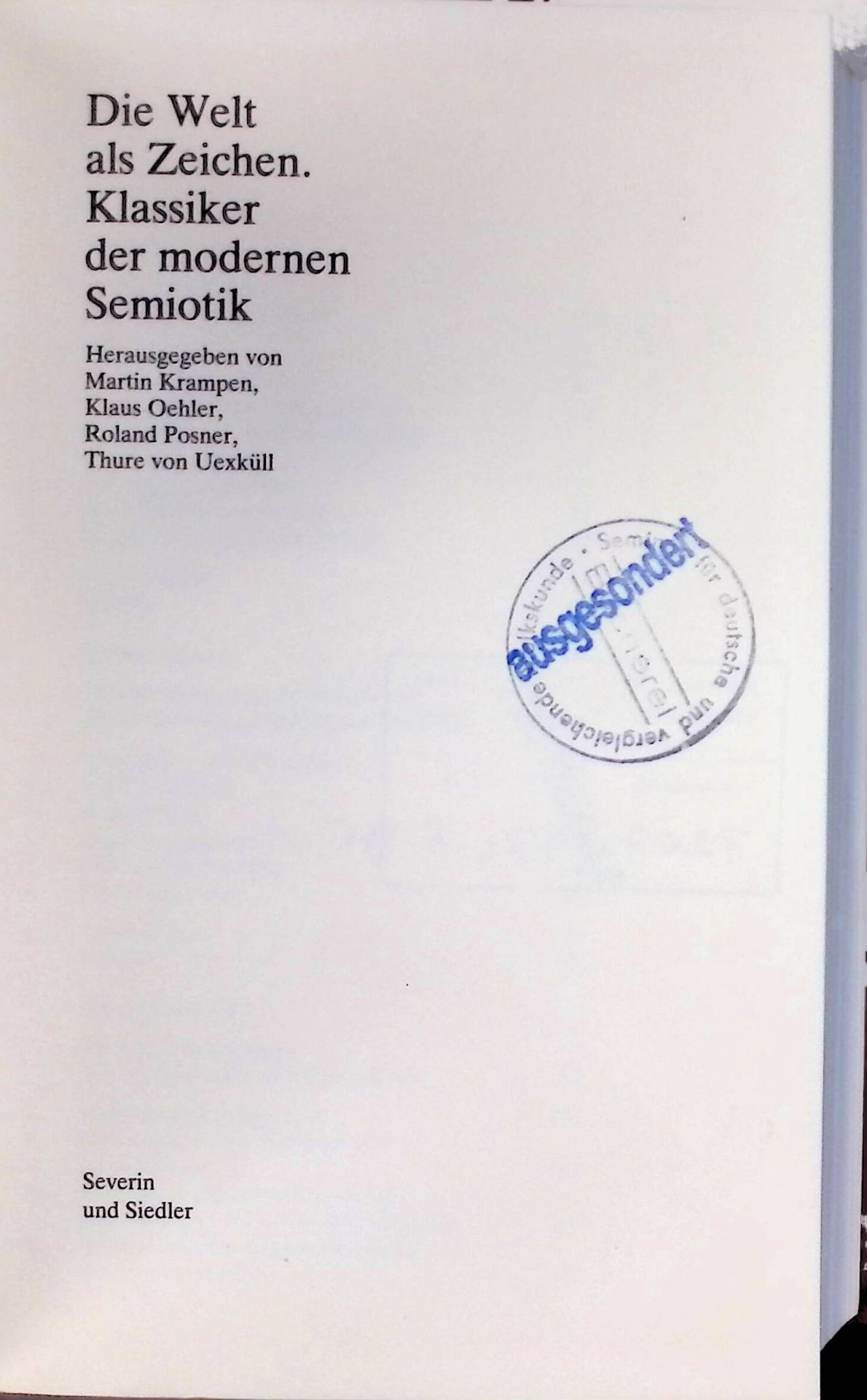Charles Morris und die verhaltenstheoretische Grundlegung der Semiotik -in: Die Welt als Zeichen. Klassiker der modernen Semiotik