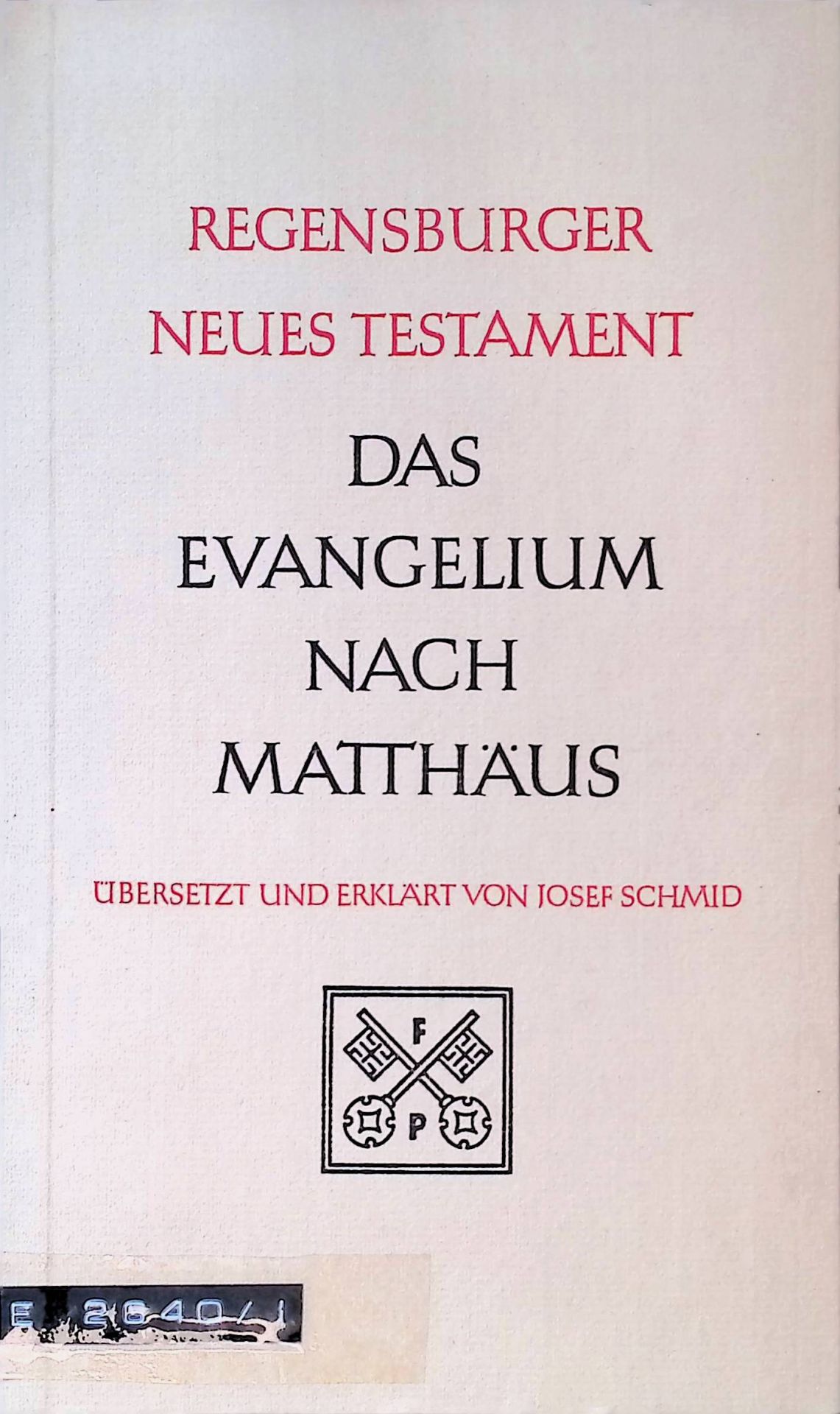 Das Evangelium nach Matthäus