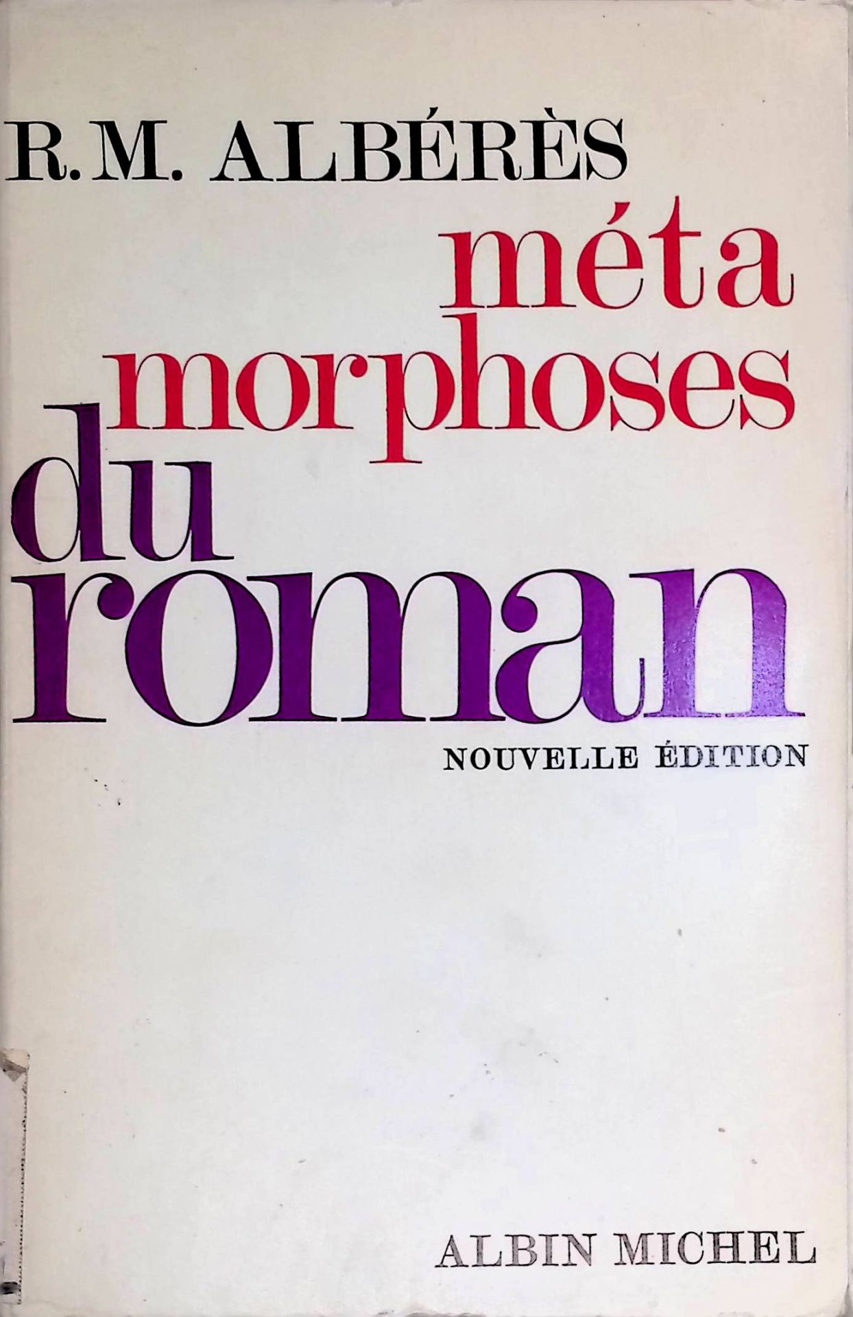 Métamorphoses du roman
