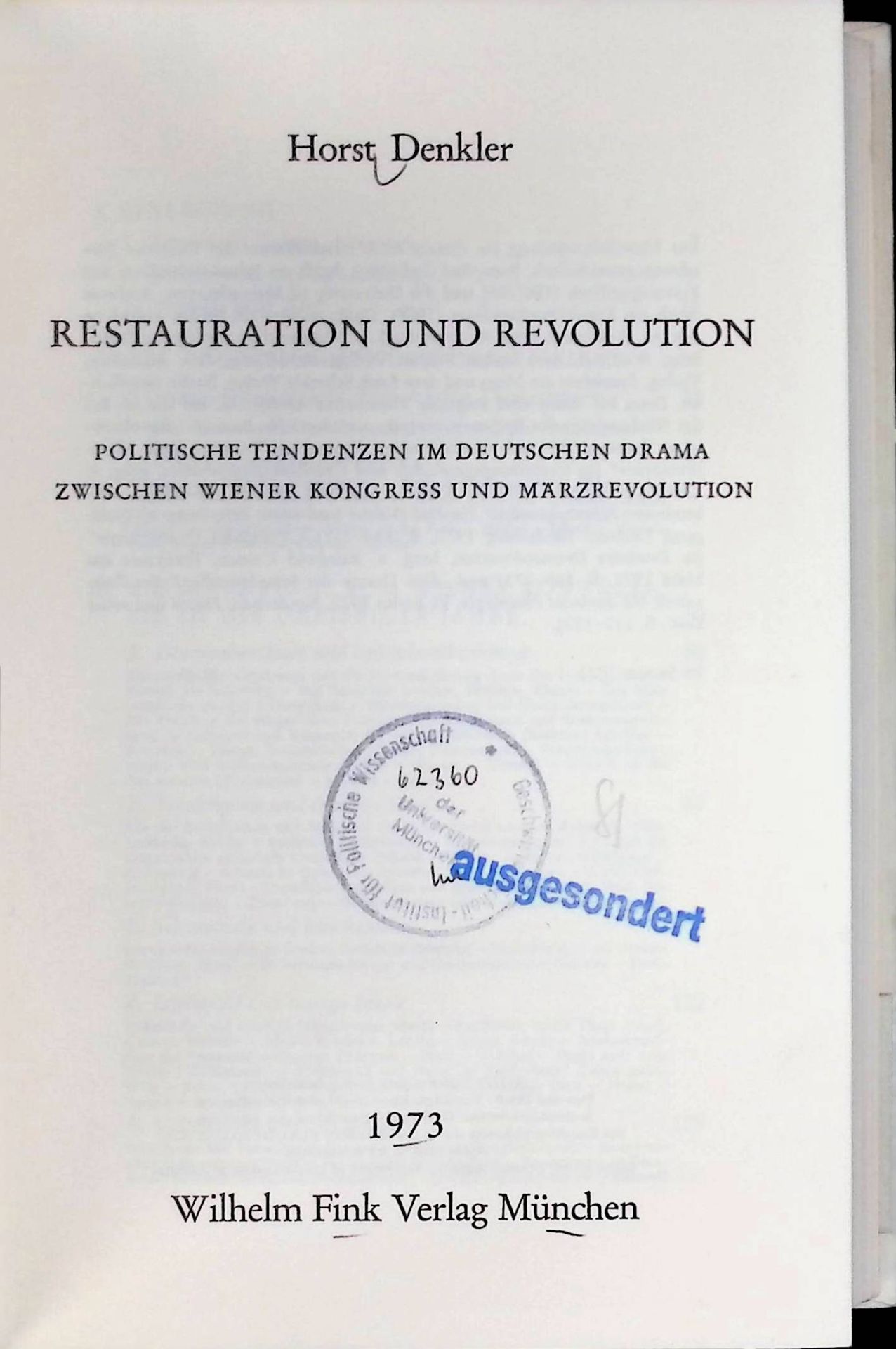 Restauration und Revolution: Politische Tendenzen im Deutschen Drama zwischen Wiener Kongress und Märzrevolution
