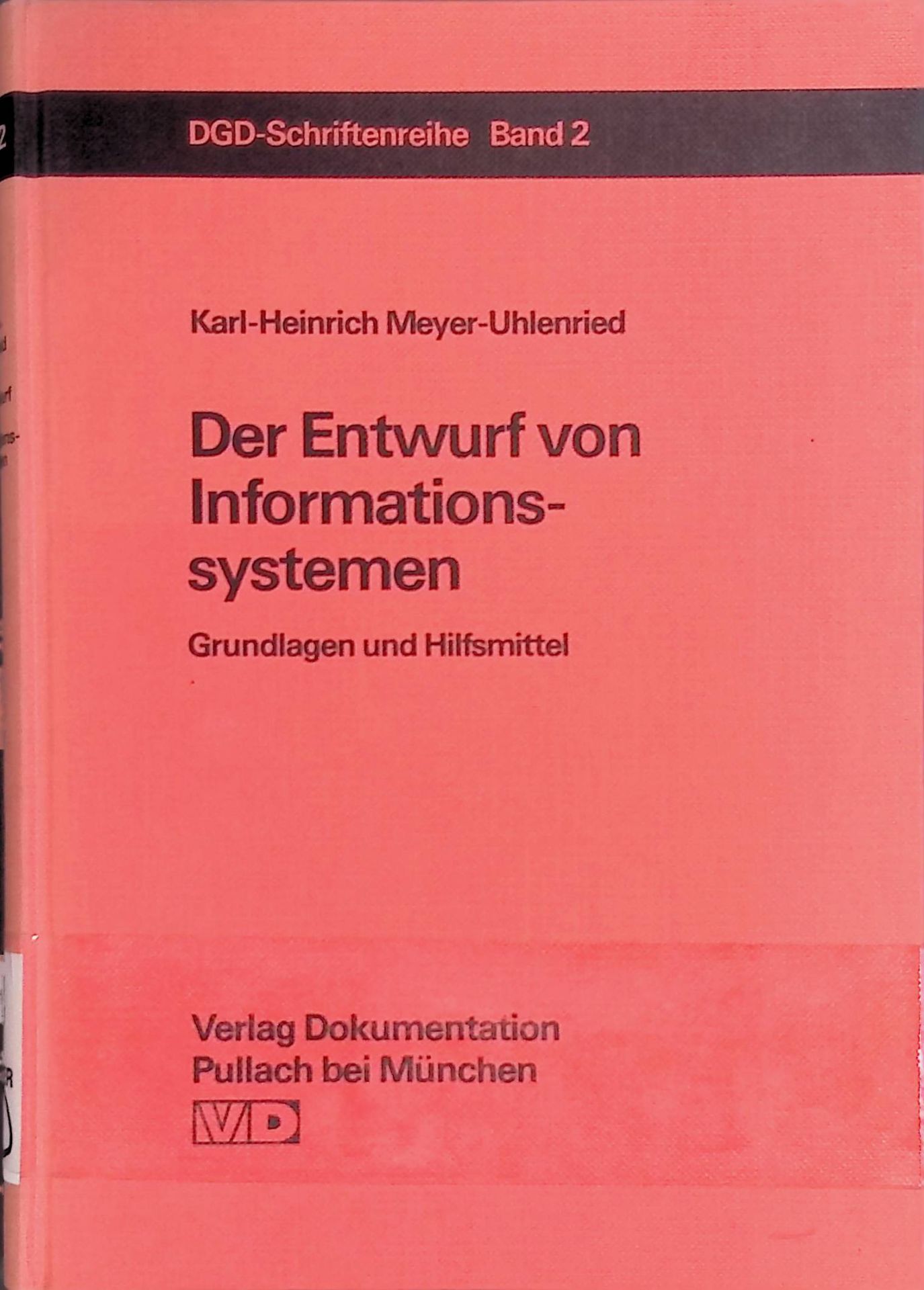 Der Entwurf von Informationssystemen : Grundlagen und Hilfsmittel