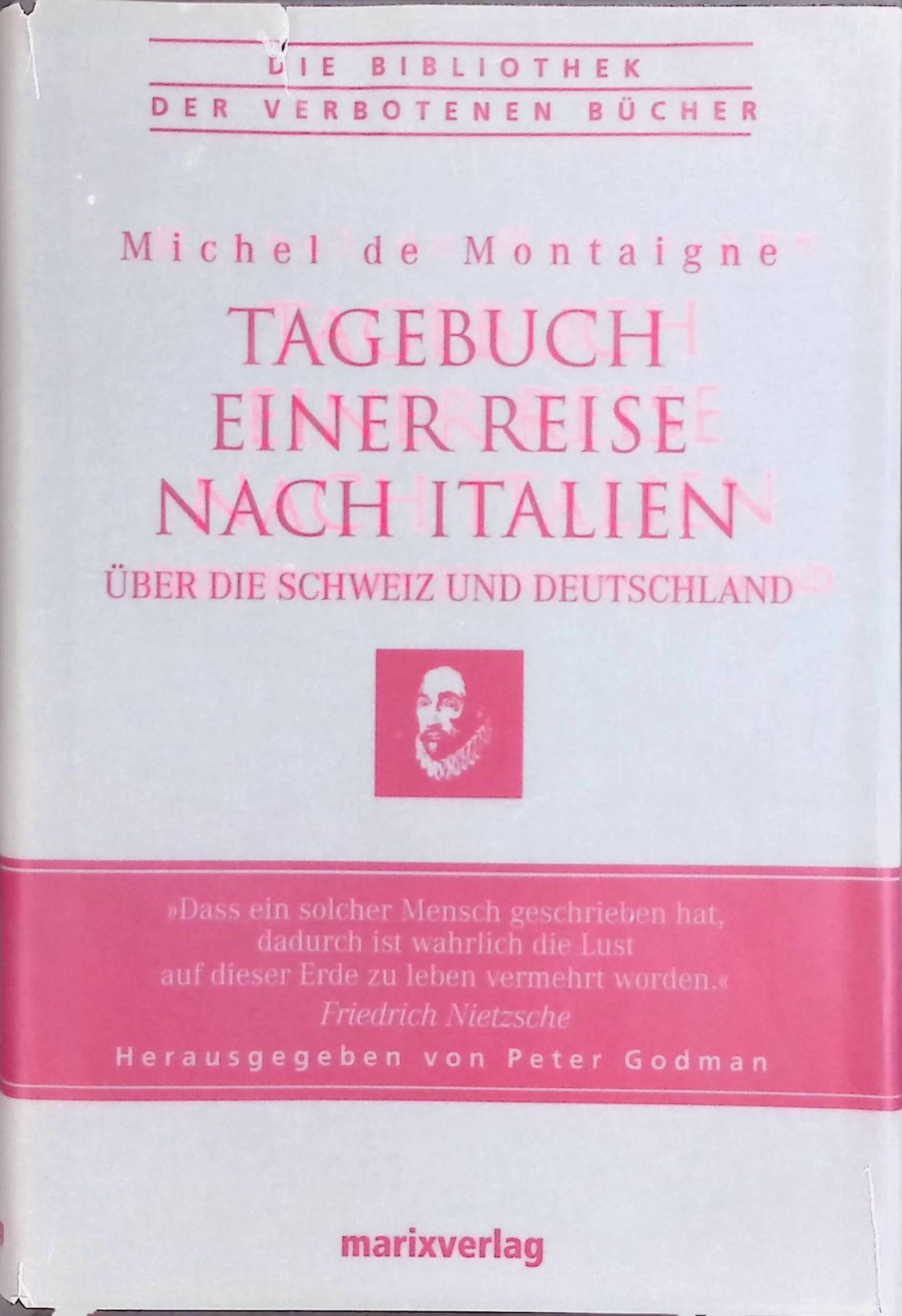 Tagebuch einer Reise nach Italien über die Schweiz und Deutschland