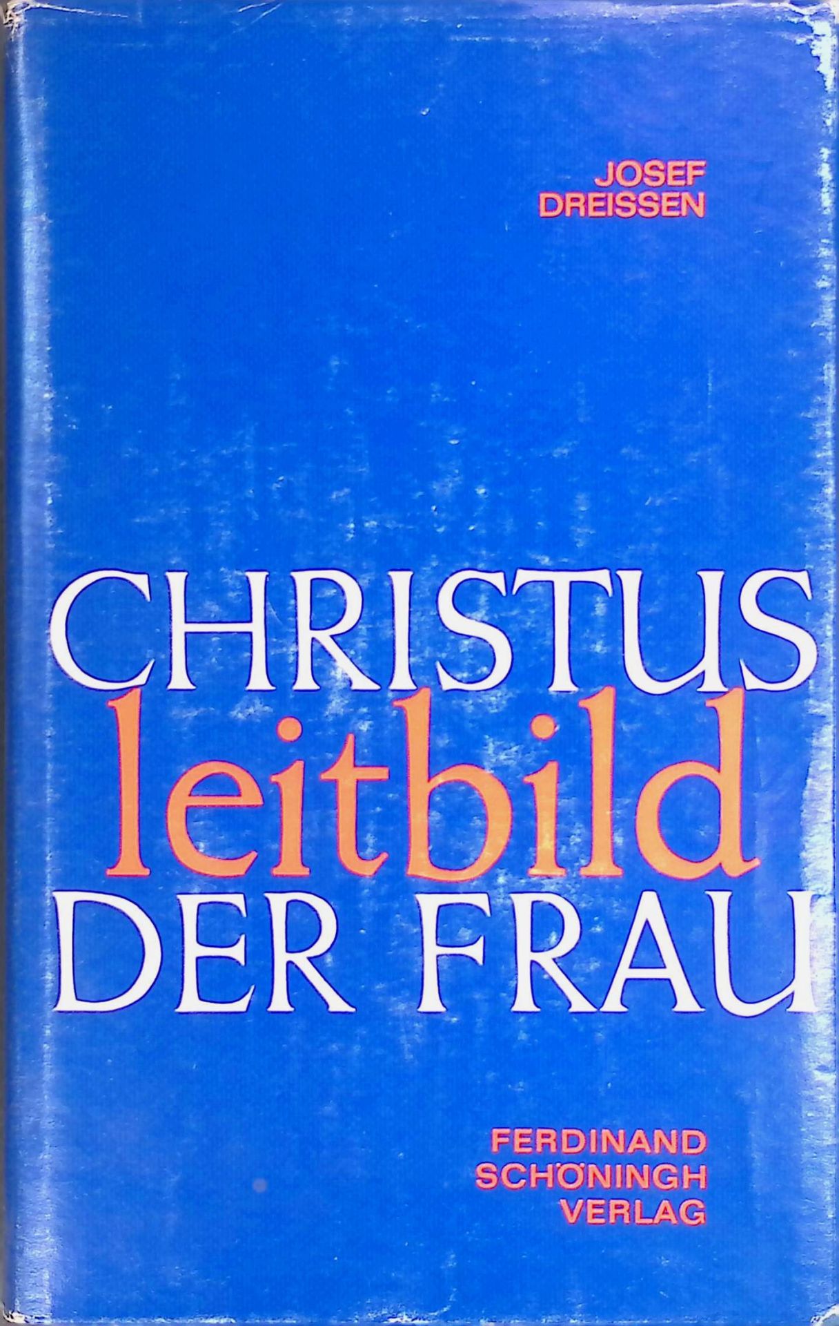 Christus, Leitbild der Frau