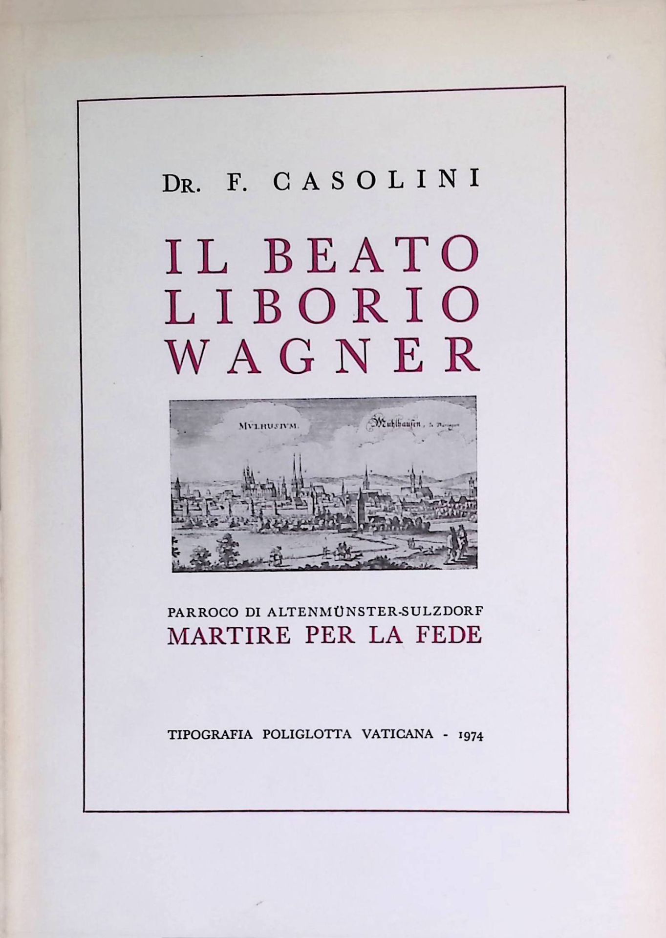 Il Beato Liborio Wagner