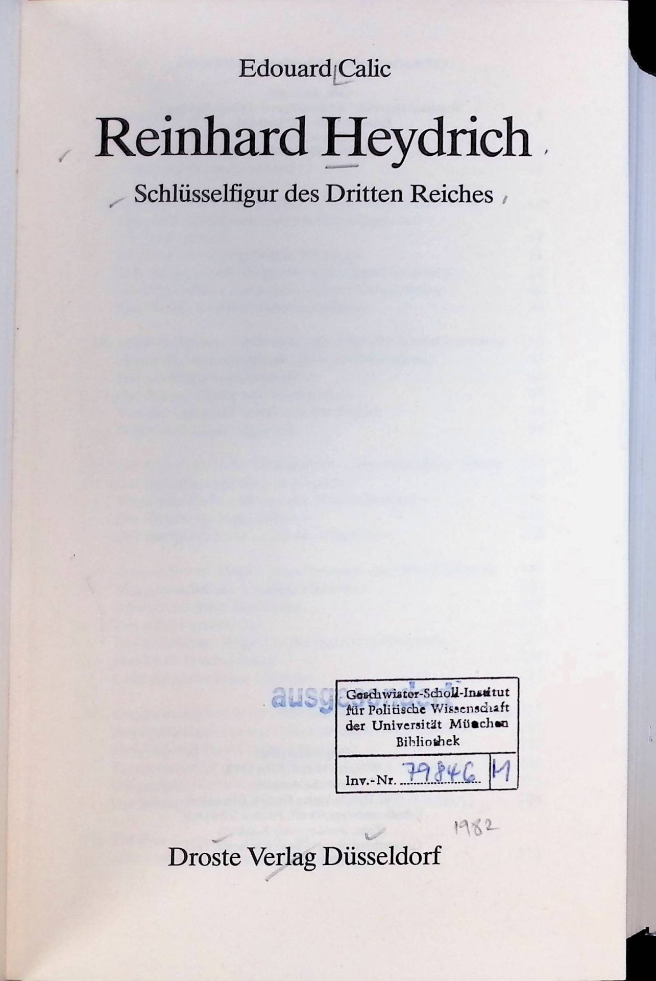 Reinhard Heydrich : Schlüsselfigur des Dritten Reiches