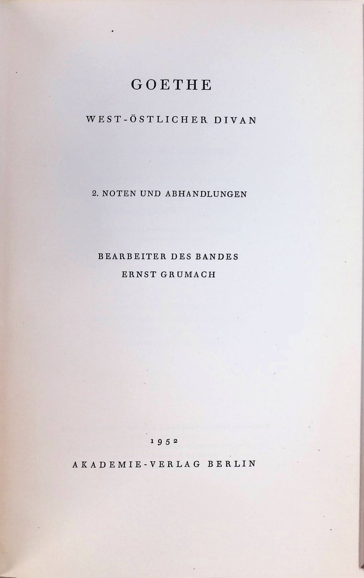 West-östlicher Divan - 2. Noten und Abhandlungen