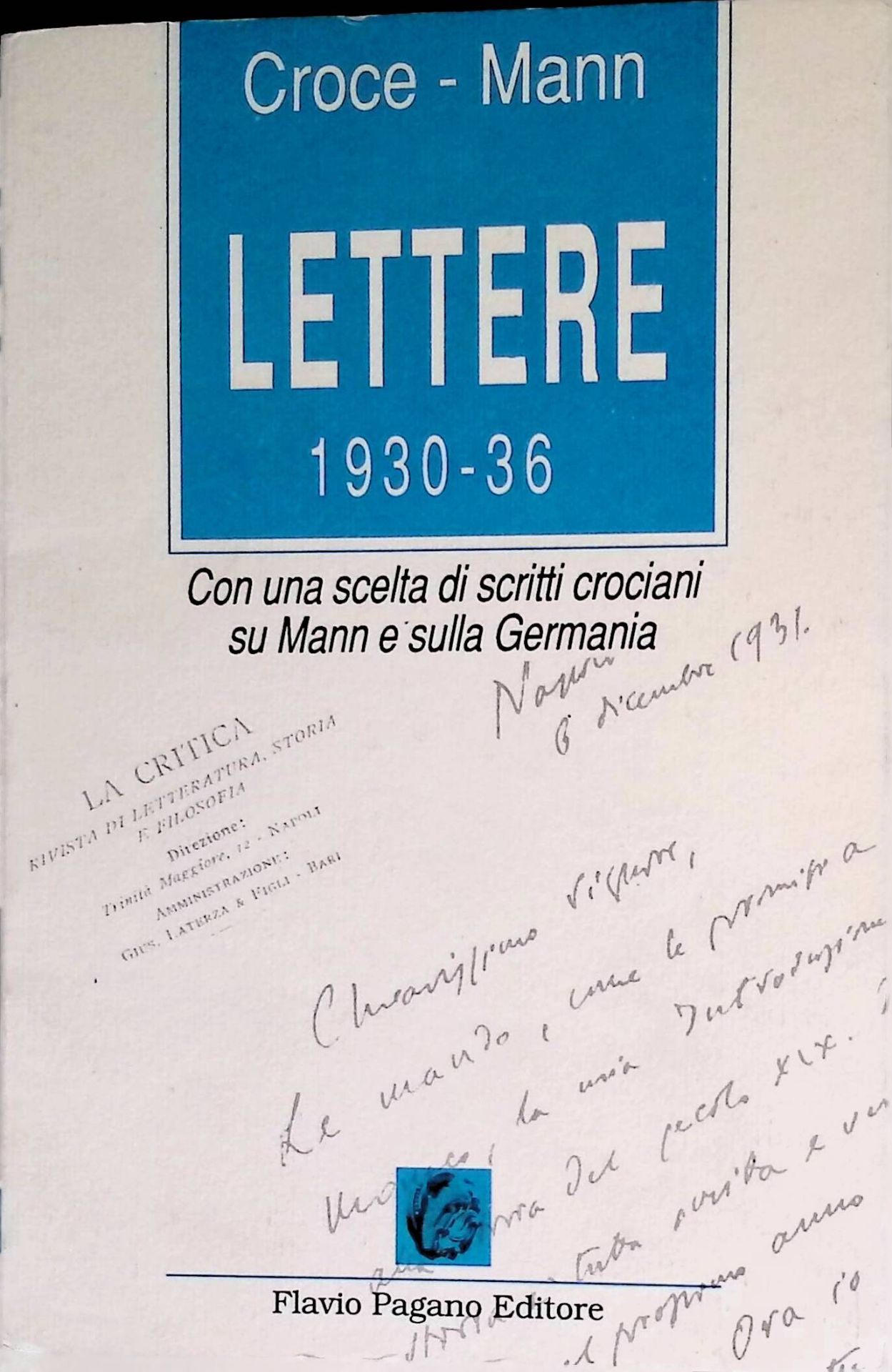 Lettere 1930-36. Con una scelta di scritti crociani su Mann e sulla Germania