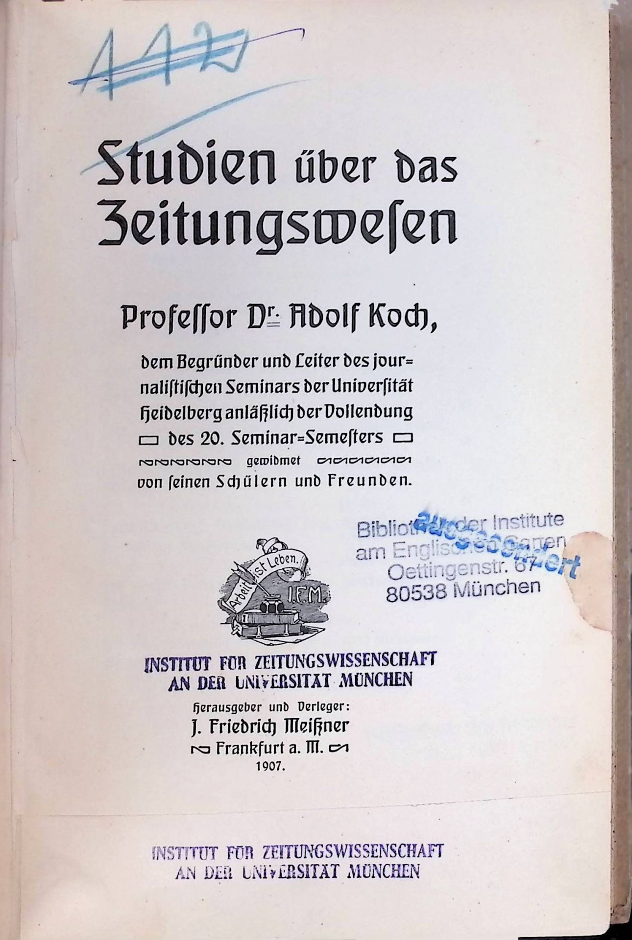 Zur Entstehungsgeschichte der modernen Zeitung - in: Studien über das Zeitungswesen : Adolf Koch gewidmet von seinen Schülern und Freunden