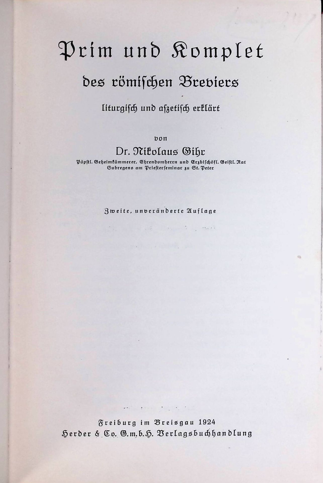 Prim und Komplet des römischen Breviers: liturgisch und aszetisch erklärt