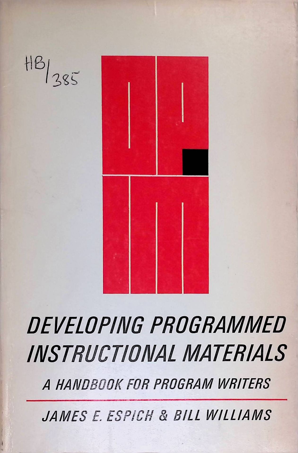 Developing Programmed Instructional Materials