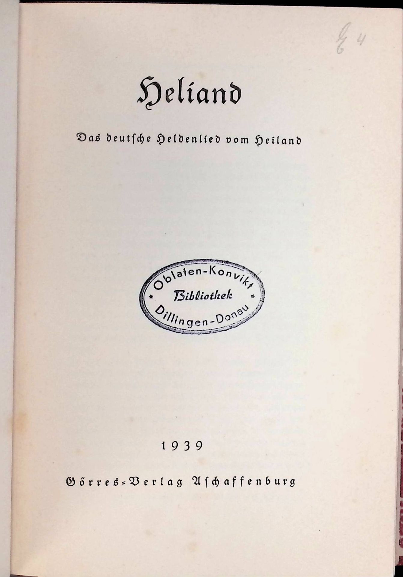Heliand : Das deutsche Heldenlied vom Heiland