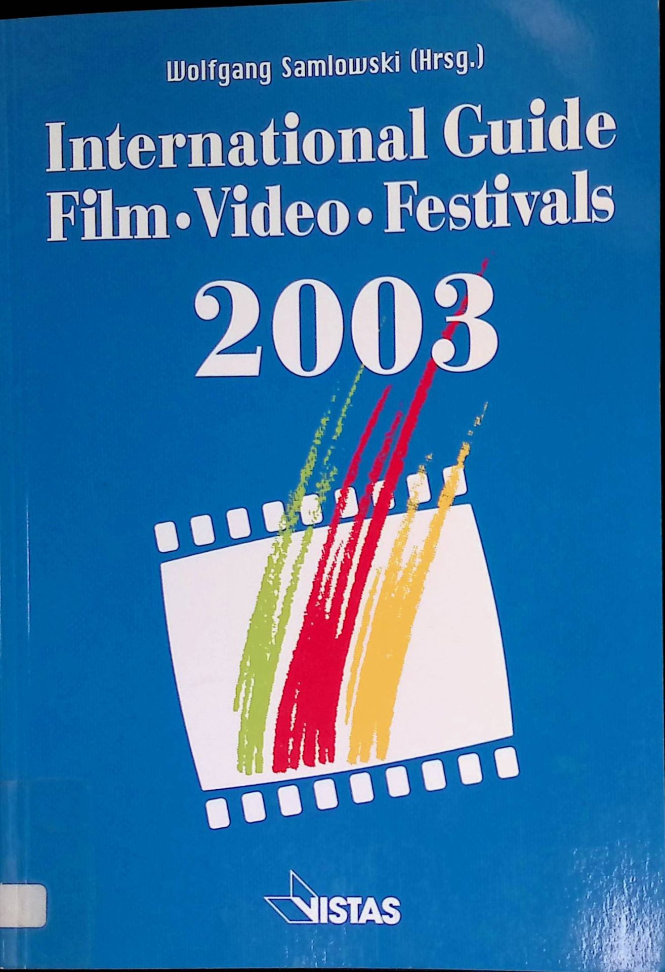 International Guide Film, Video, Festivals